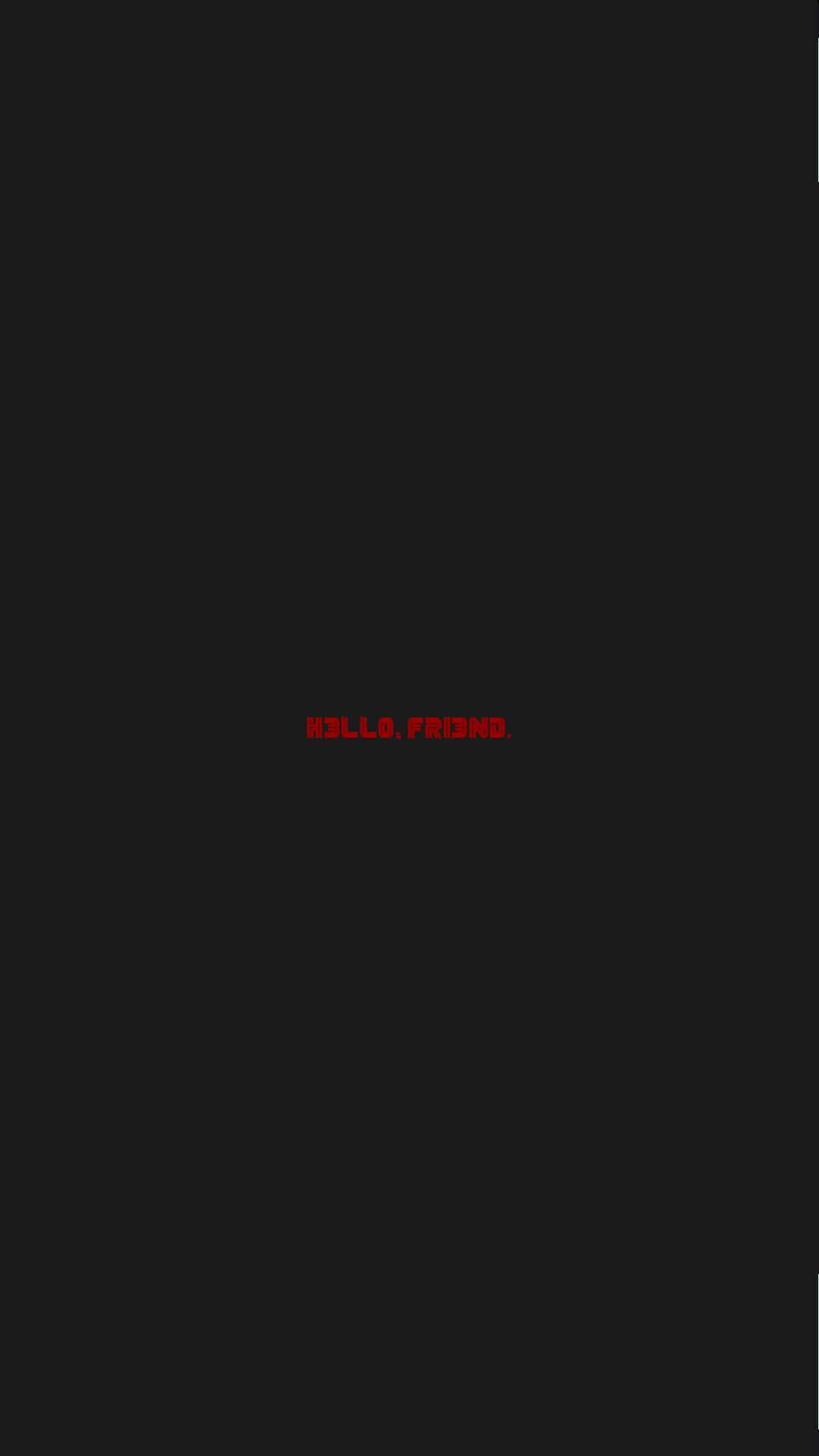 紅色文字 hello friend 置中於黑色背景上。