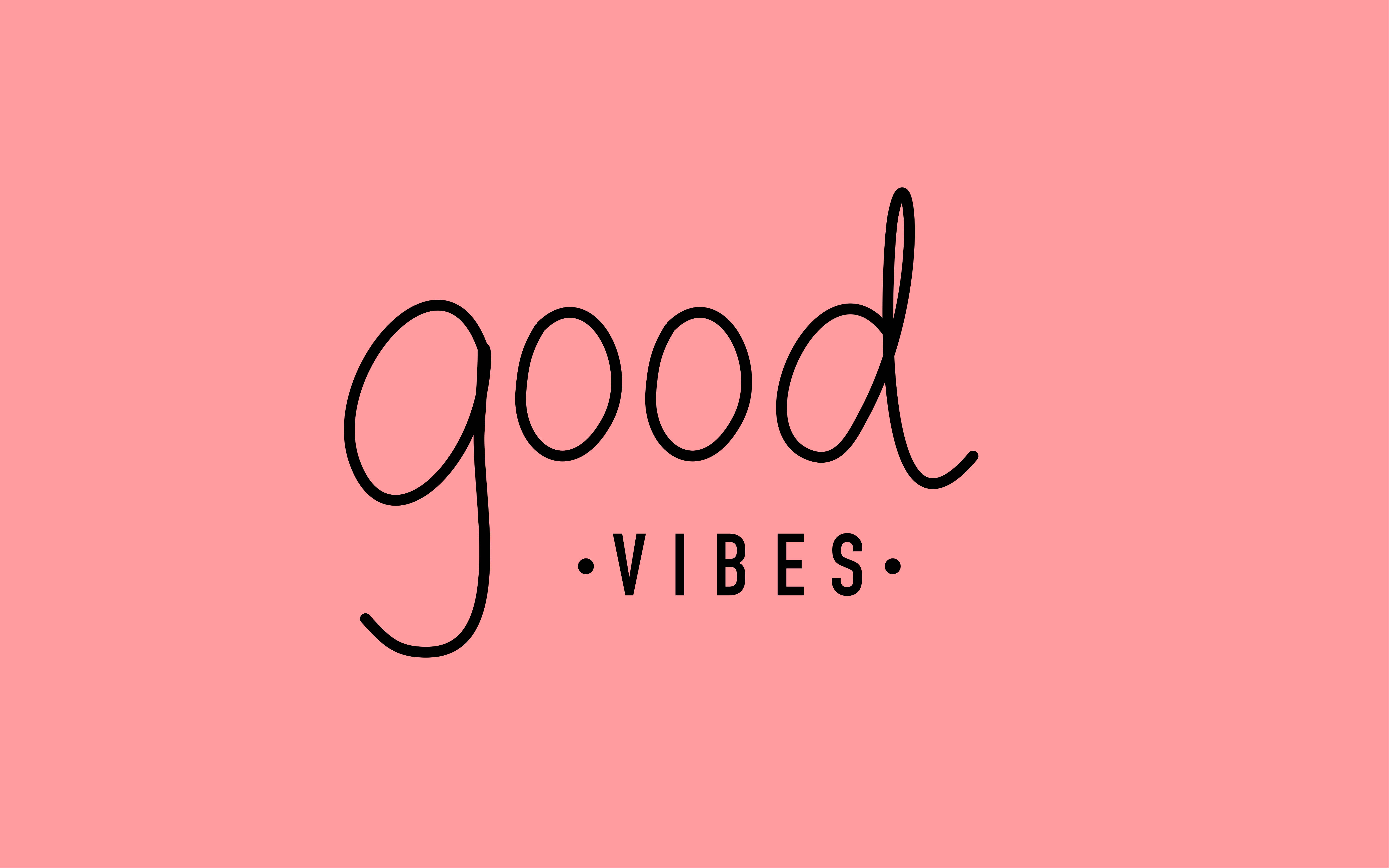 甜桃中的好氣氛 壁紙 — 粉紅色背景，上面有黑色手寫文字 good vibes，極簡設計。
