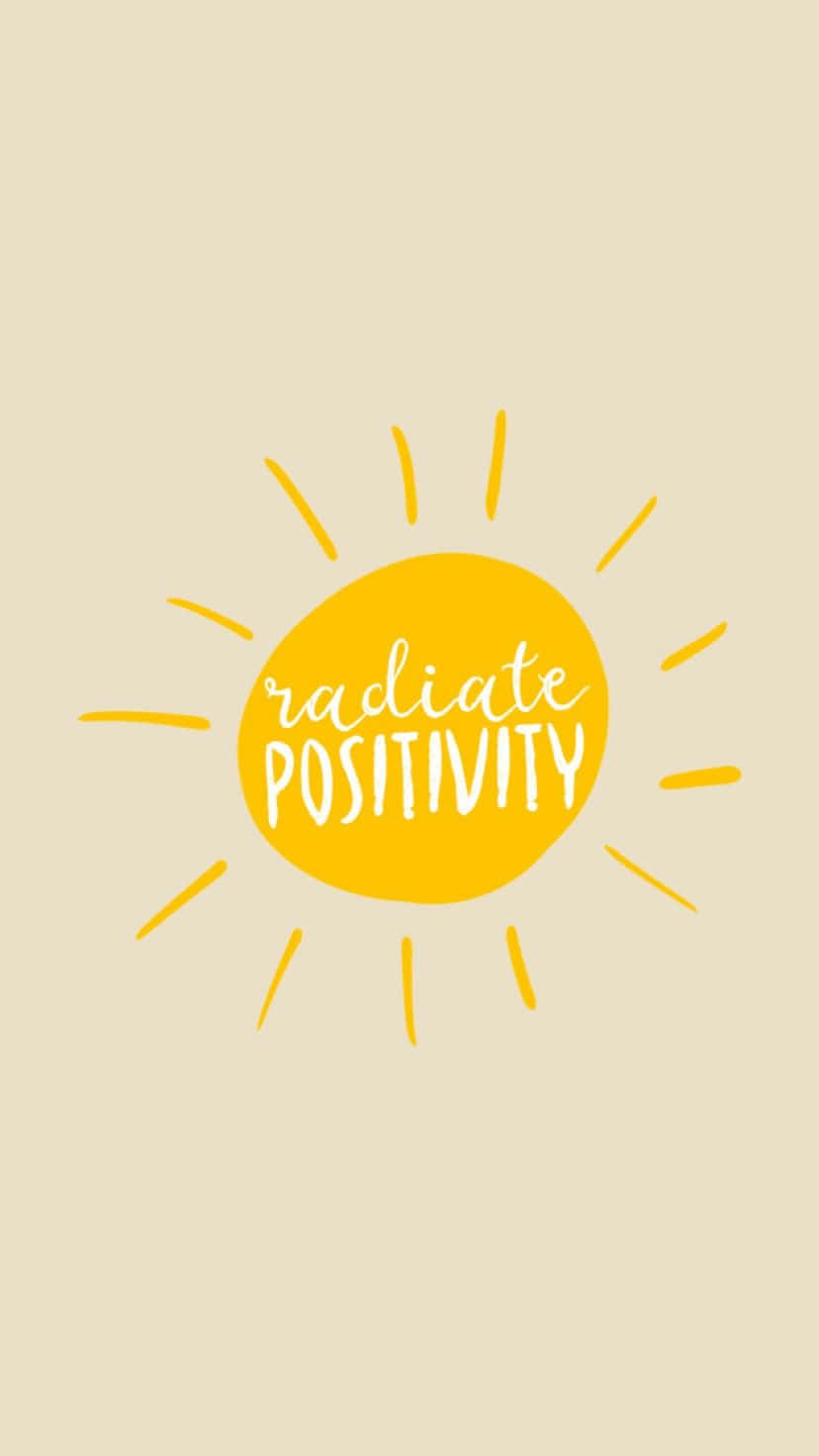 一個帶有光線的黃色太陽，以及米色背景上的「radiate positivity」字樣。