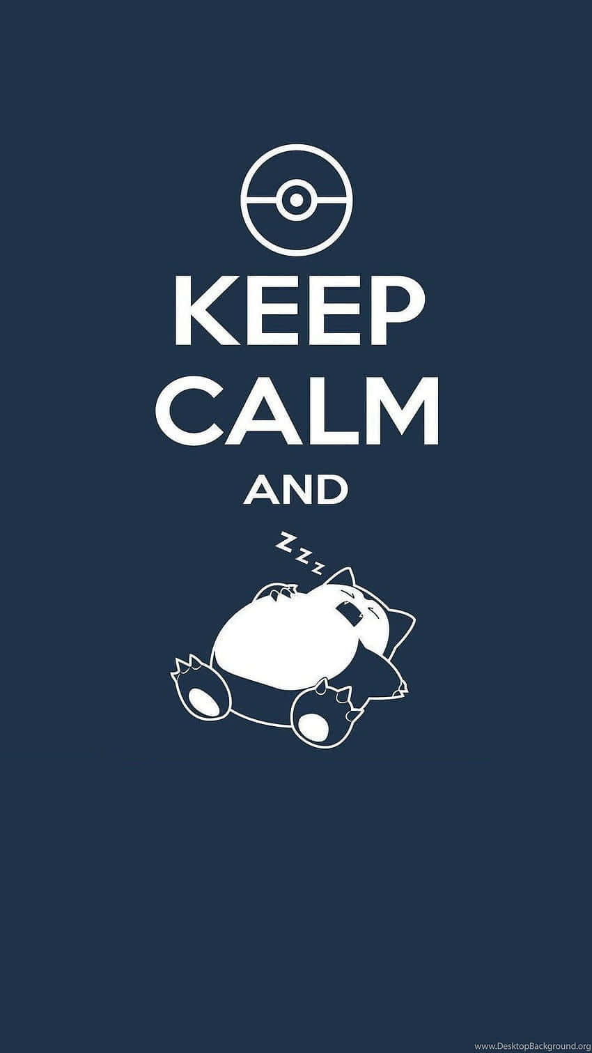卡比獸睡覺，帶有「Keep Calm and」文字和精靈球圖示在藍色背景上。