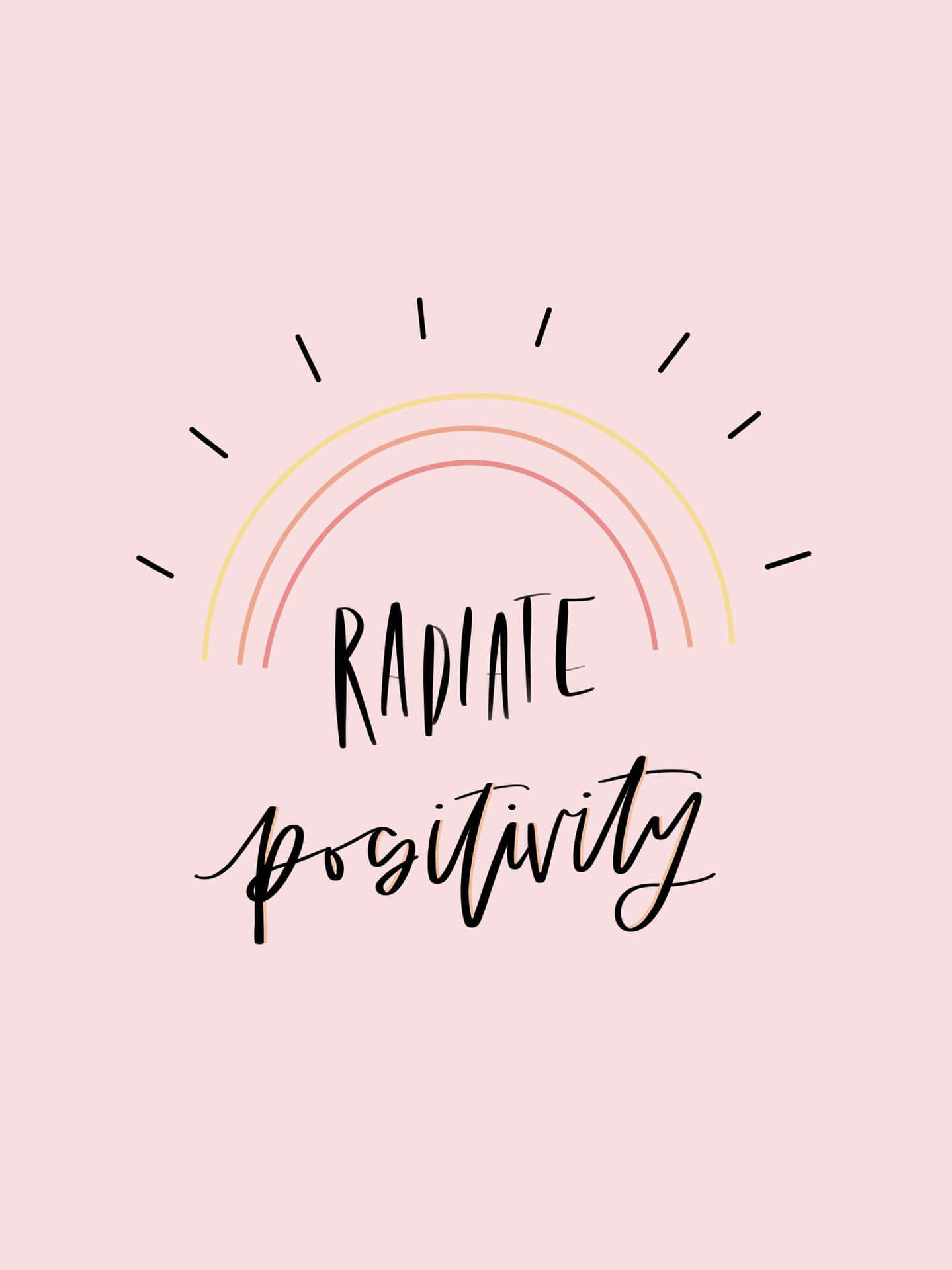 在簡單彩虹插圖下方，一句歡樂的勵志名言 radiate positivity。