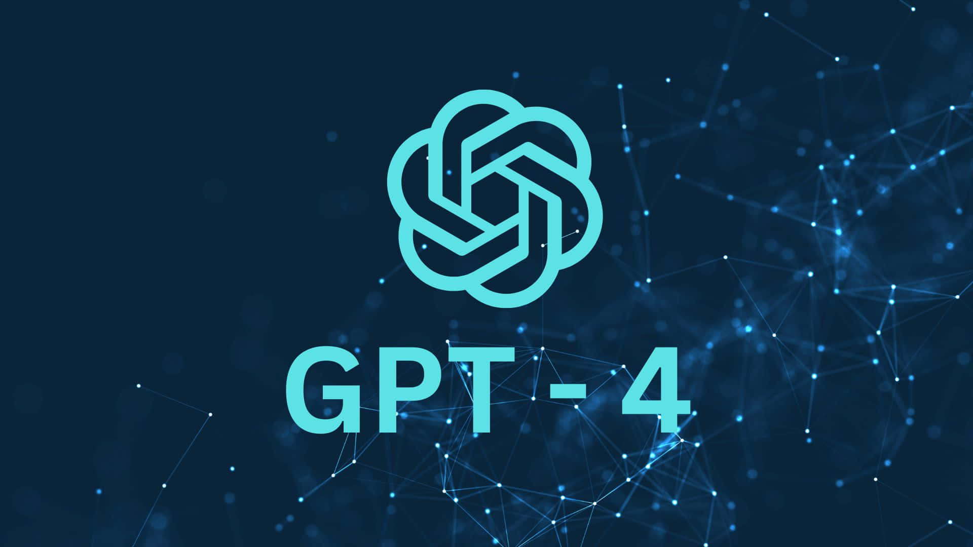 Gpt-4 桌布 壁紙 — 發光青色嘅GPT-4標誌，背景係深藍色網絡，有連接嘅點同線。