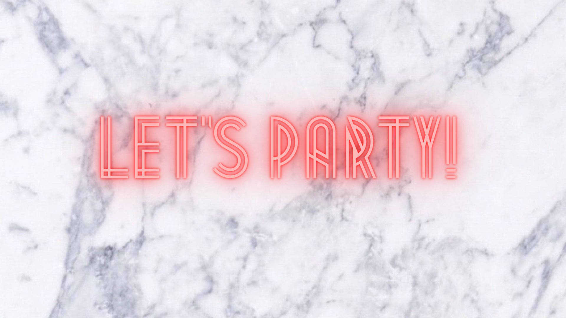 粉紅色霓虹燈牌寫著 LET'S PARTY! 在大理石背景上