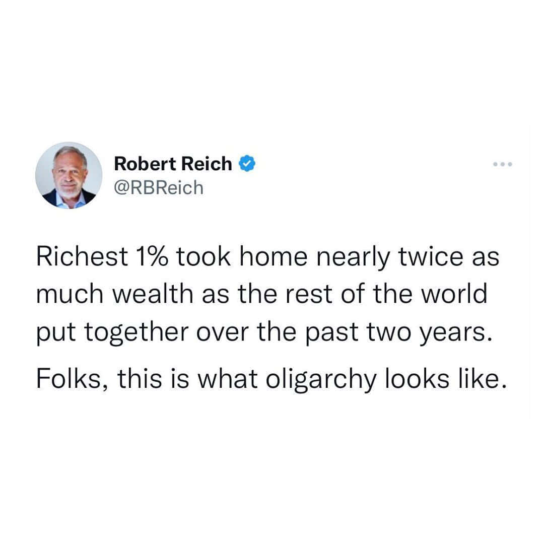 Robert Reich 關於財富不平等和寡頭政治的推文