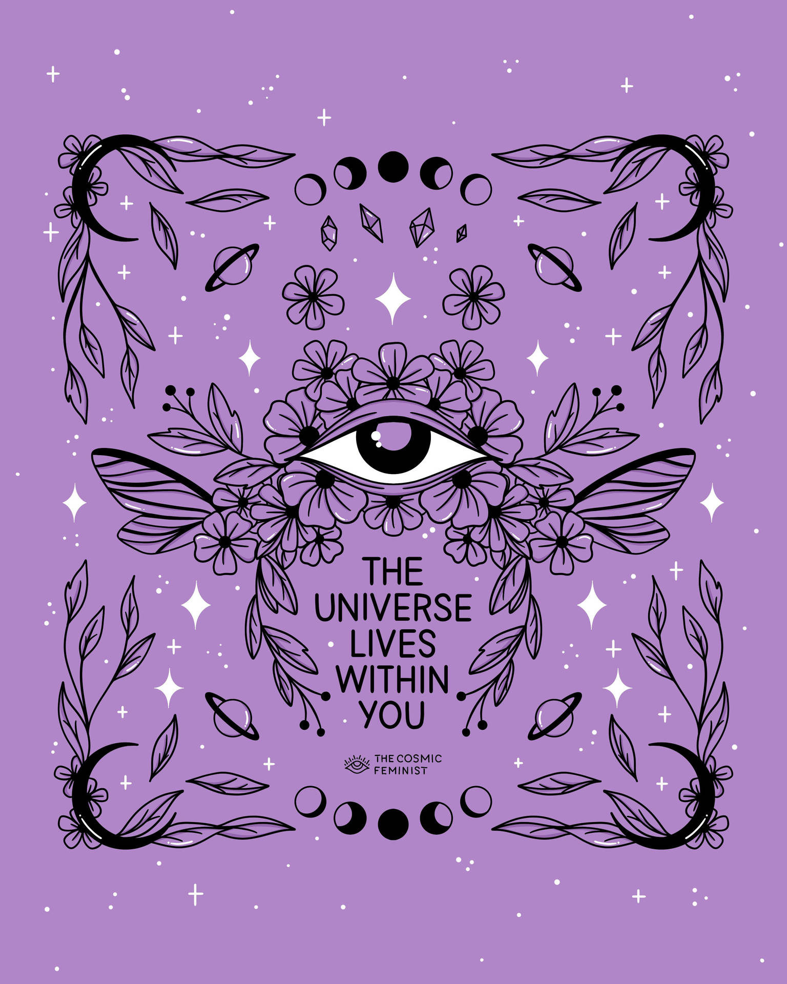 神秘的紫色插圖，帶有眼睛、花朵和宇宙符號，上面寫著「The Universe Lives Within You」。 — 魔女風格 壁紙