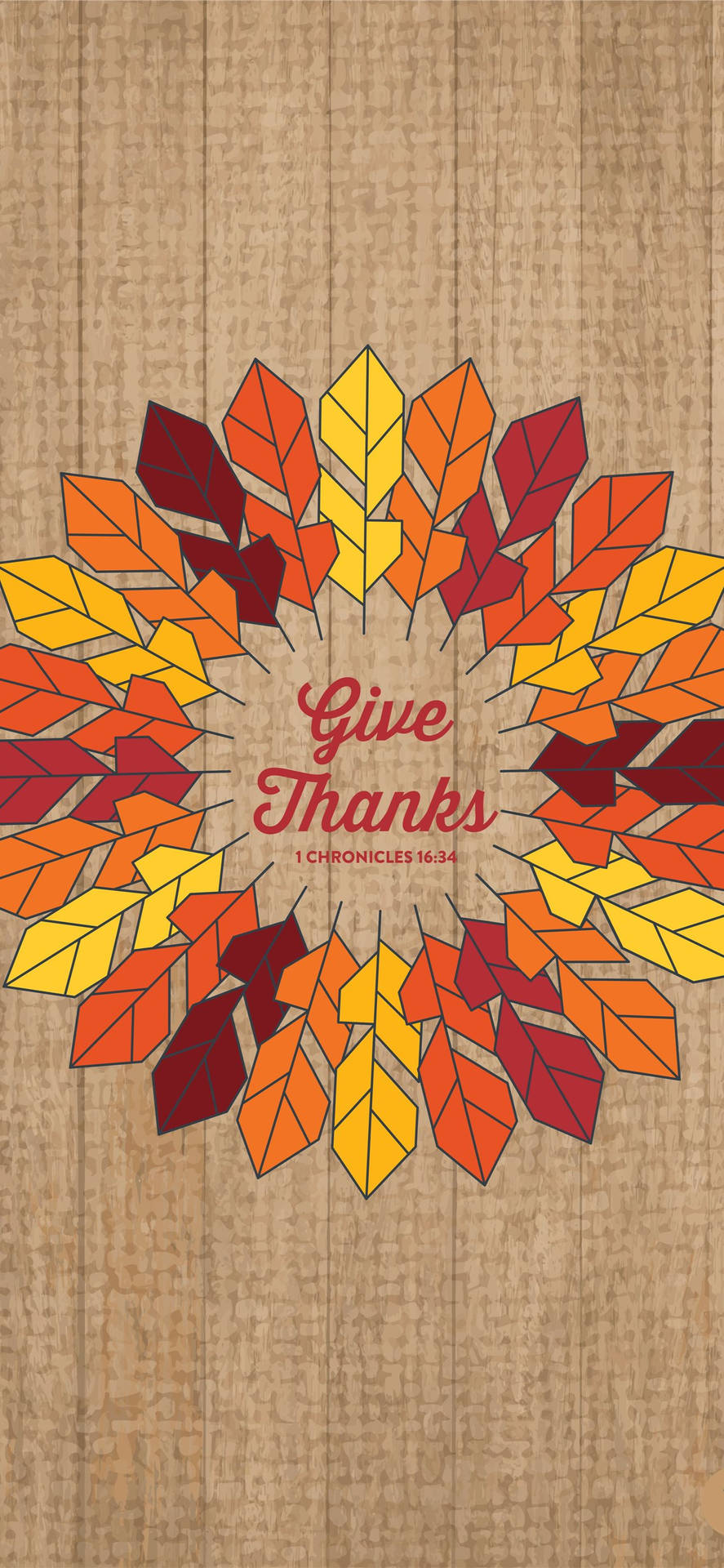 秋葉圓形花環，帶有文字「Give Thanks」和聖經經文歷代志上16:34，背景為木材。