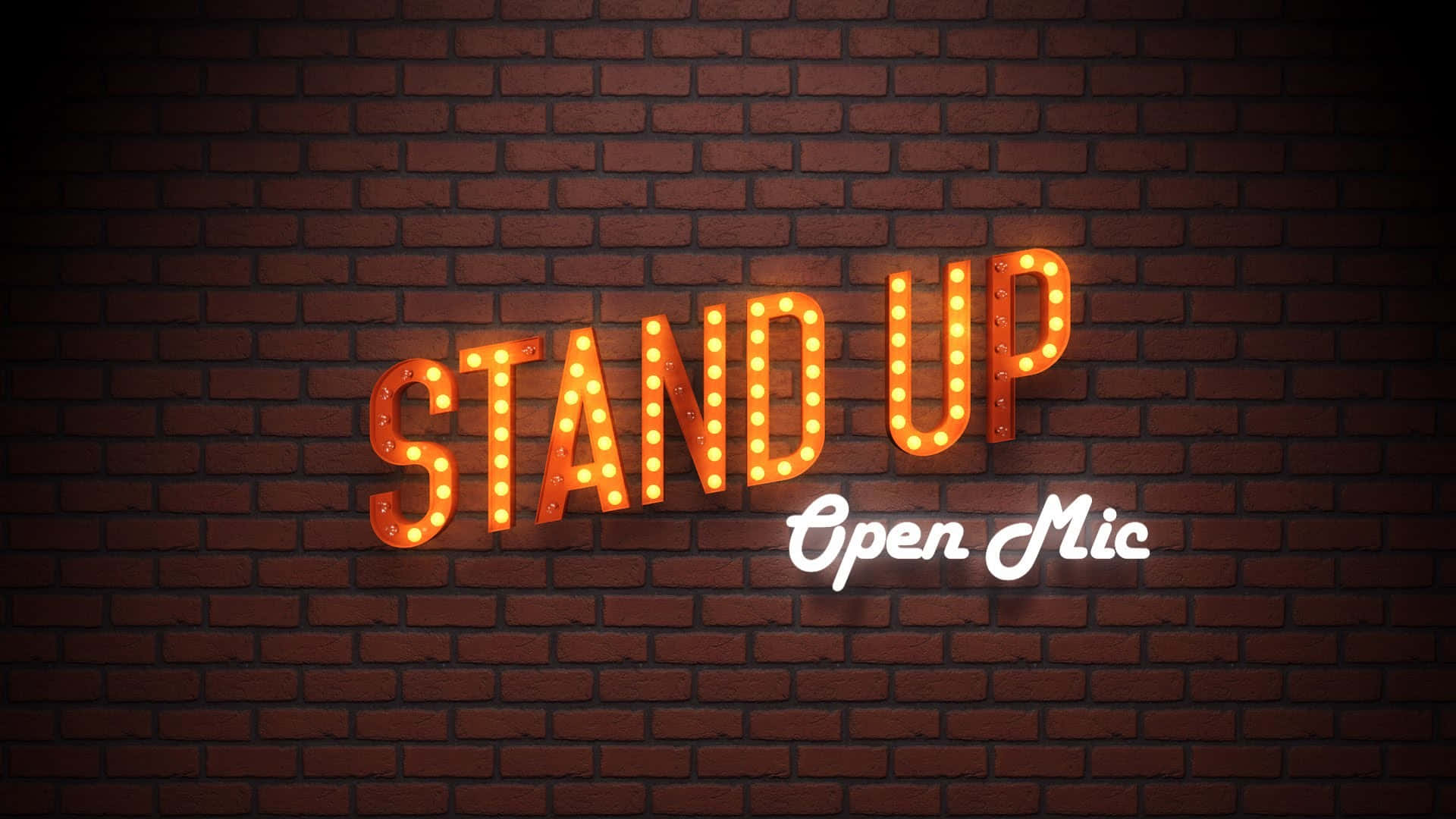 笑出聲吧！ 壁紙 — 一個發光的招牌，上面用溫暖的燈光寫著「STAND UP Open Mic」，背景是深色磚牆。