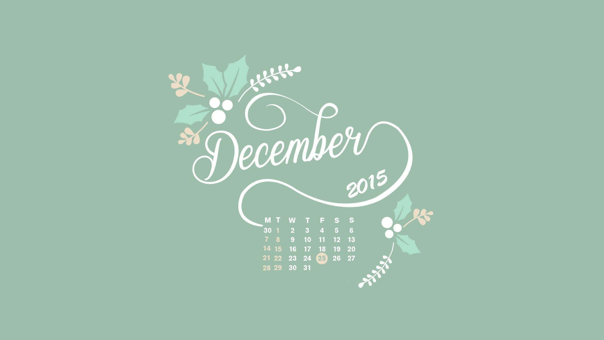 十二月 桌布 壁紙 — 簡約風格的2015年12月月曆，以優雅白色字體和冬青裝飾點綴於柔和的薄荷綠色背景上。
