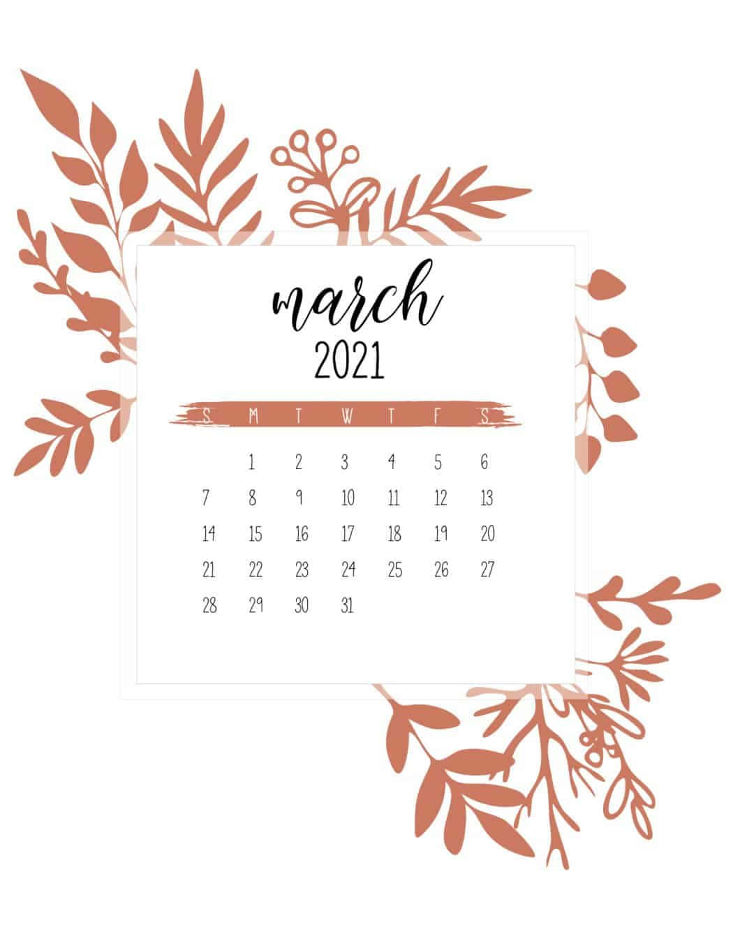 March 桌布 壁紙 — 簡約風格的2021年3月月曆，以優雅的陶土色植物插圖框在潔白背景上。