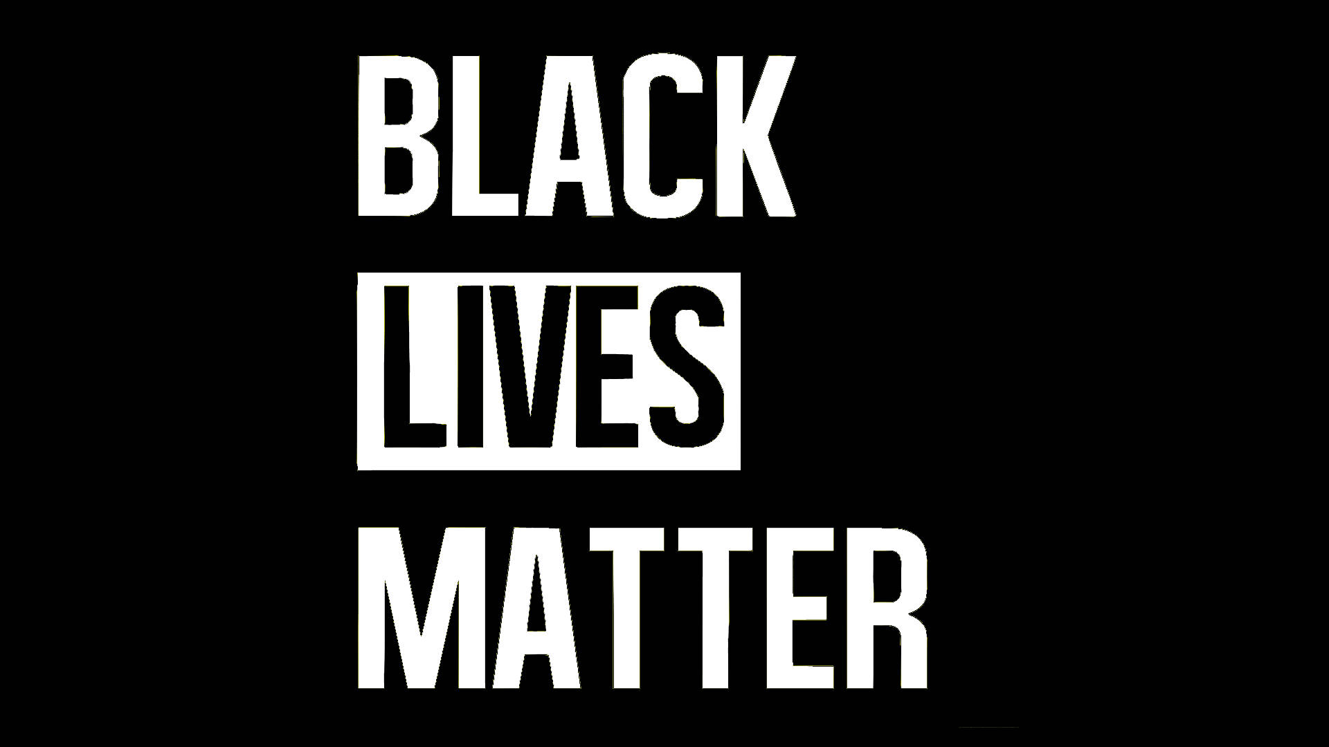 黑色背景上以粗體白色文字顯示的 Black Lives Matter 抗議標語。