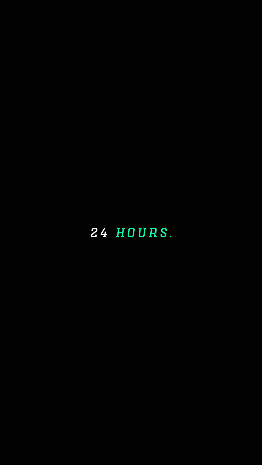 黑色背景上以綠色和白色顯示 24 HOURS 的文字。 — 黑色動態圖 壁紙