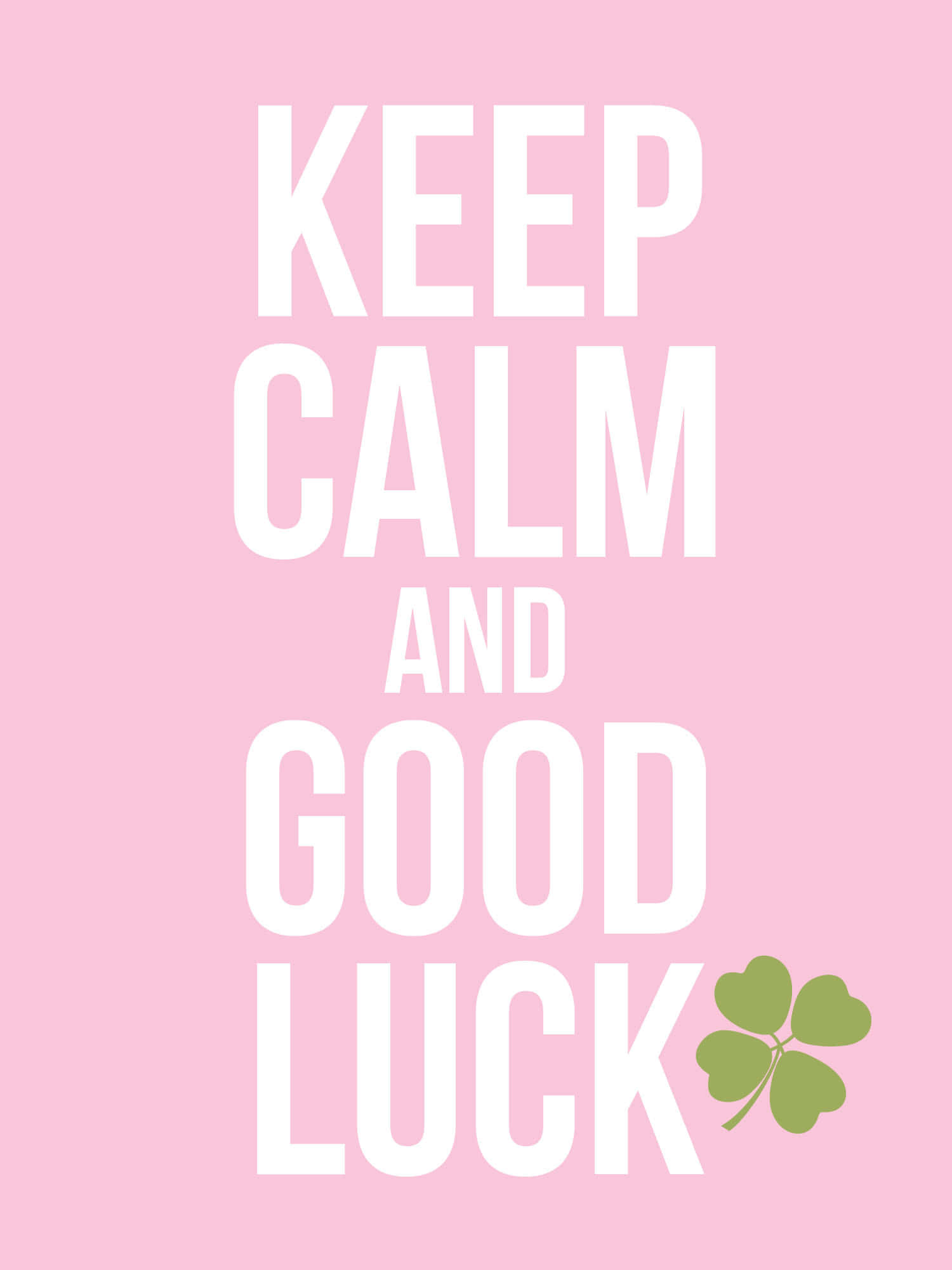 好運 桌布 壁紙 — 粉紅色背景，粗體白色文字寫著「KEEP CALM AND GOOD LUCK」，以及一個綠色四葉草。