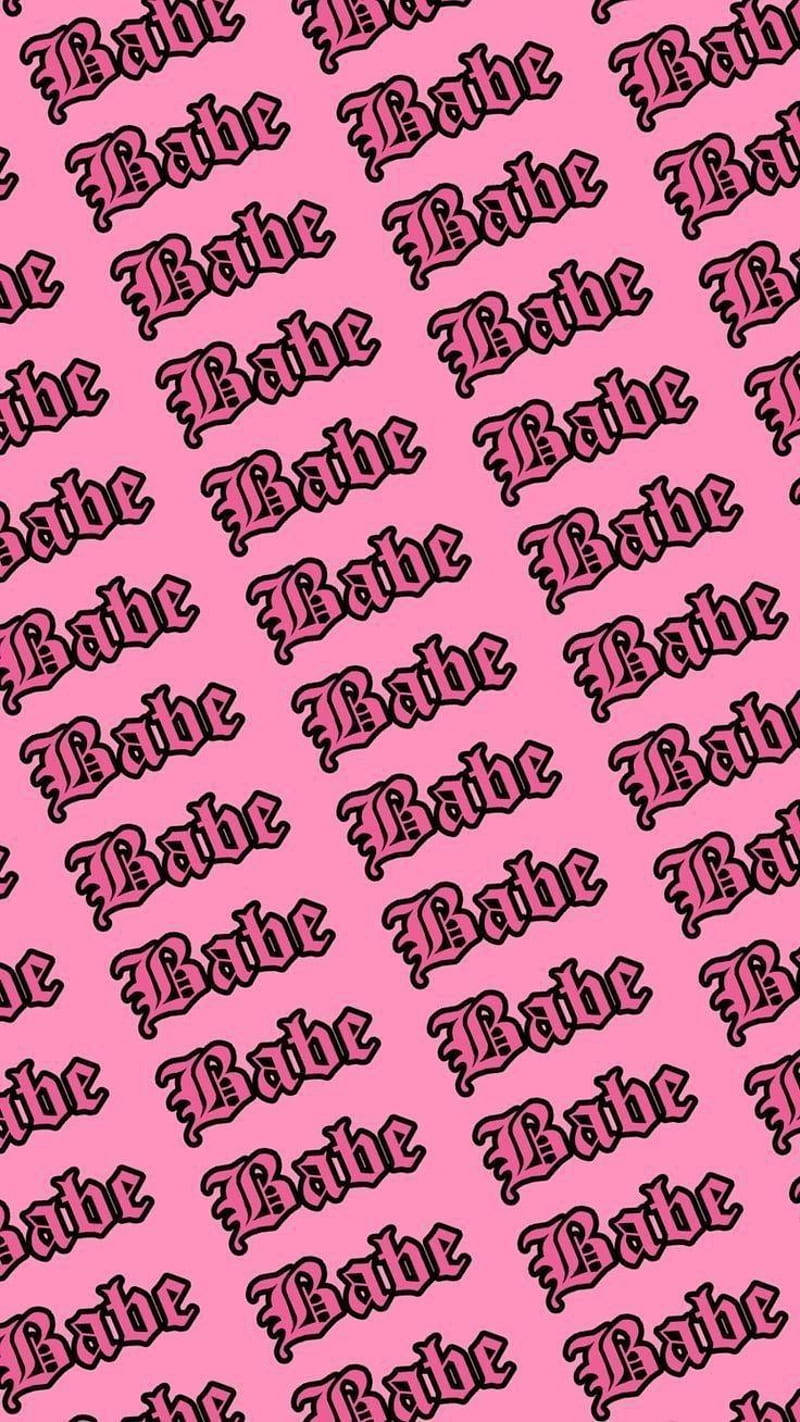  壁紙 — 粉紅色背景，重複帶有黑色輪廓的哥德式字體 'Babe' 文字。