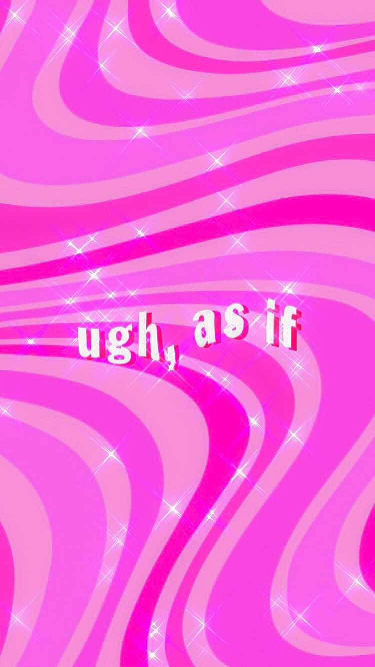 粉紅色波浪背景，帶有亮片和文字 ugh as if — Y2k GIF 壁紙