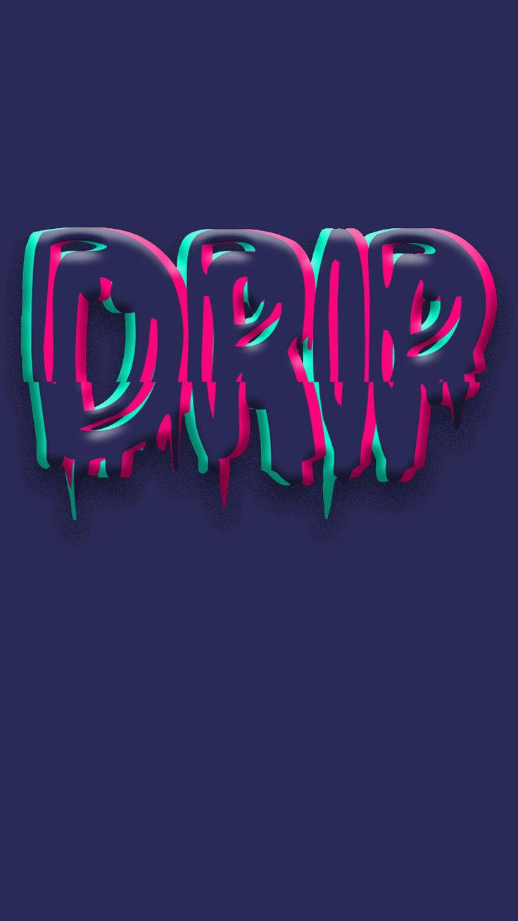 Drip 桌布 壁紙 — 粗體3D文字拼寫'DRIP'，在深海軍藍背景上滴落螢光粉紅和藍綠色。