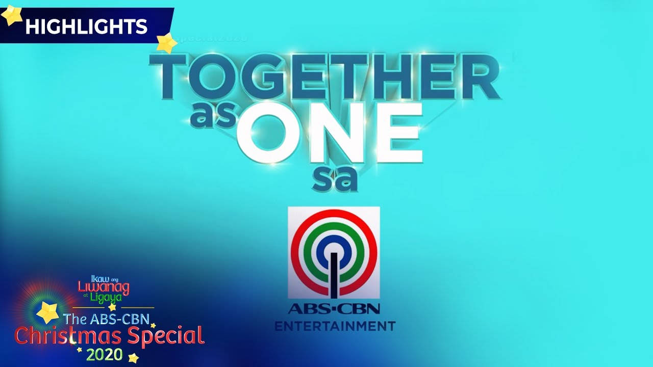 ABS-CBN Entertainment《Together As One》 壁紙 — 粗體3D文字顯示「TOGETHER as ONE sa」，背景為漸變青藍色，並帶有ABS-CBN Entertainment標誌及「Christmas Special 2020」品牌標示。