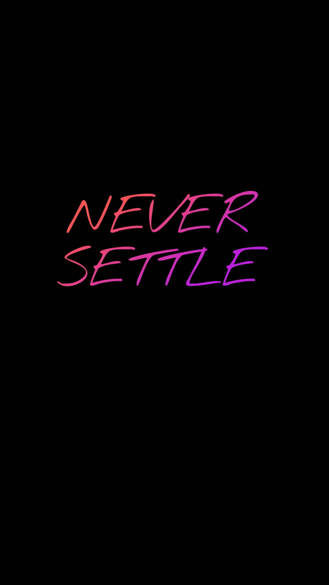 Never Settle 桌布 壁紙 — 粗體漸變文字「never settle」在純黑背景上從粉紅色漸變到紫色發光。