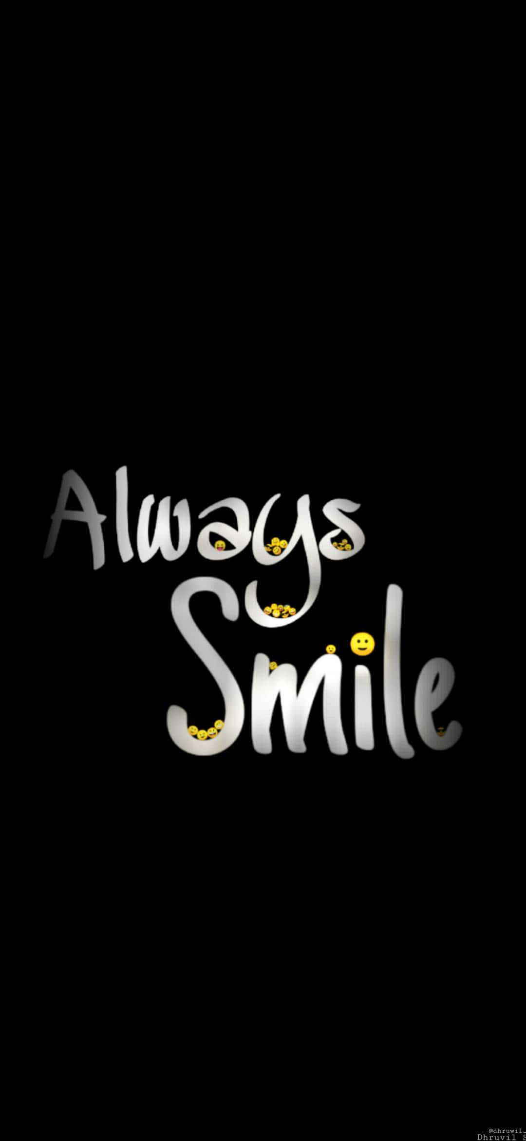 微笑 桌布 壁紙 — 粗體白色草書文字「Always Smile」，帶有黃色笑臉，背景為純黑色。