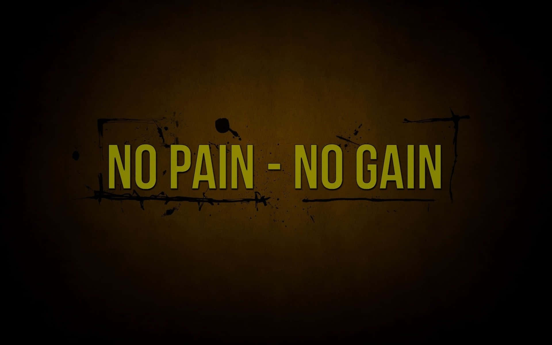 動力 桌布 壁紙 — 粗體黃色文字「NO PAIN - NO GAIN」，邊緣磨損，背景為深色紋理棕色。