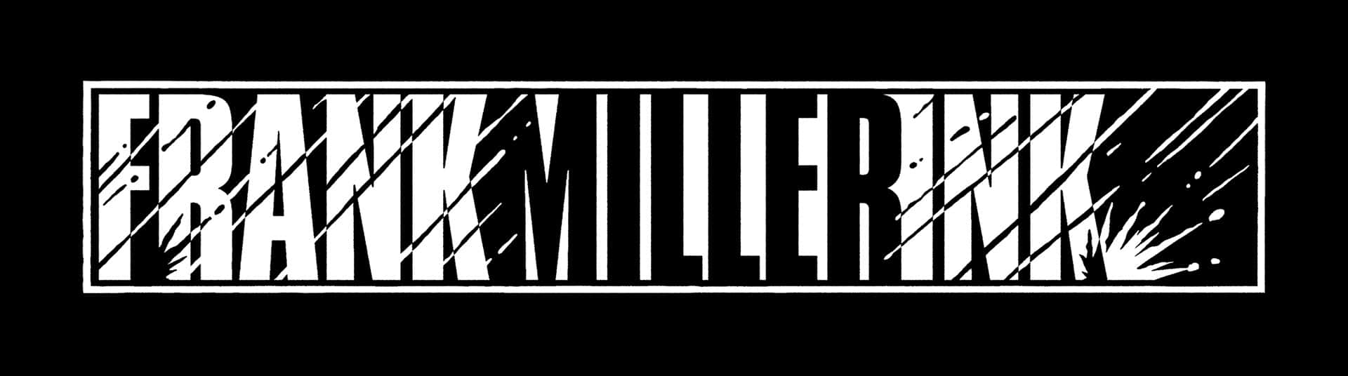 Frank Miller 桌布 壁紙 — 粗體黑白標誌，帶有磨損文字，顯示frank miller ink，並以細邊框框住。