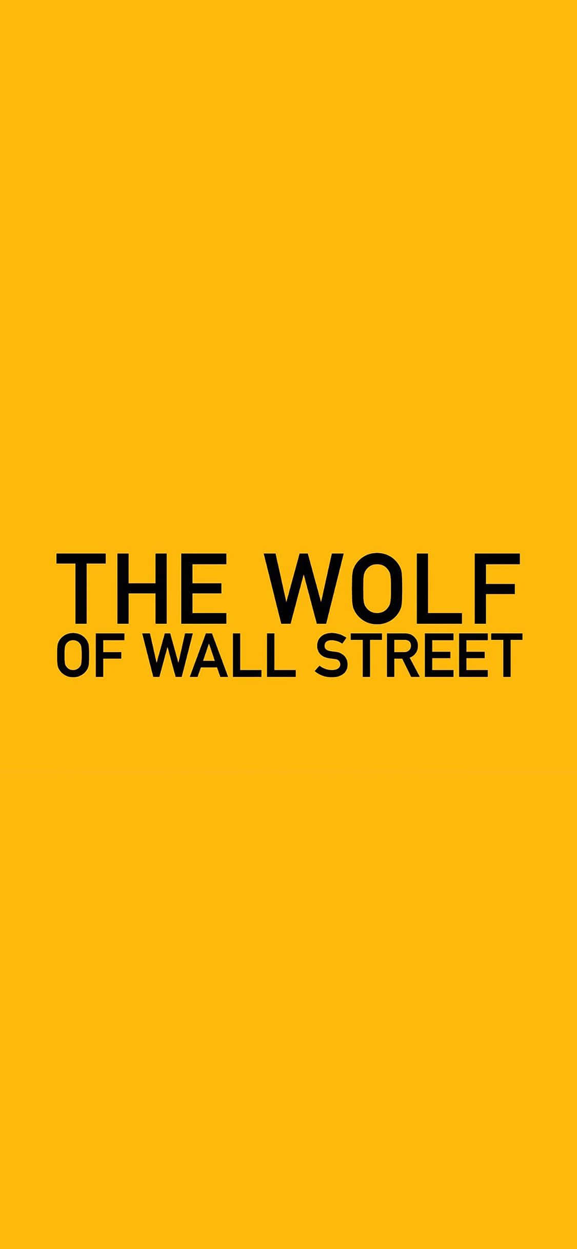 華爾街狼人 桌布 壁紙 — 粗體黑色文字「THE WOLF OF WALL STREET」居中顯示在純色鮮黃色背景上。