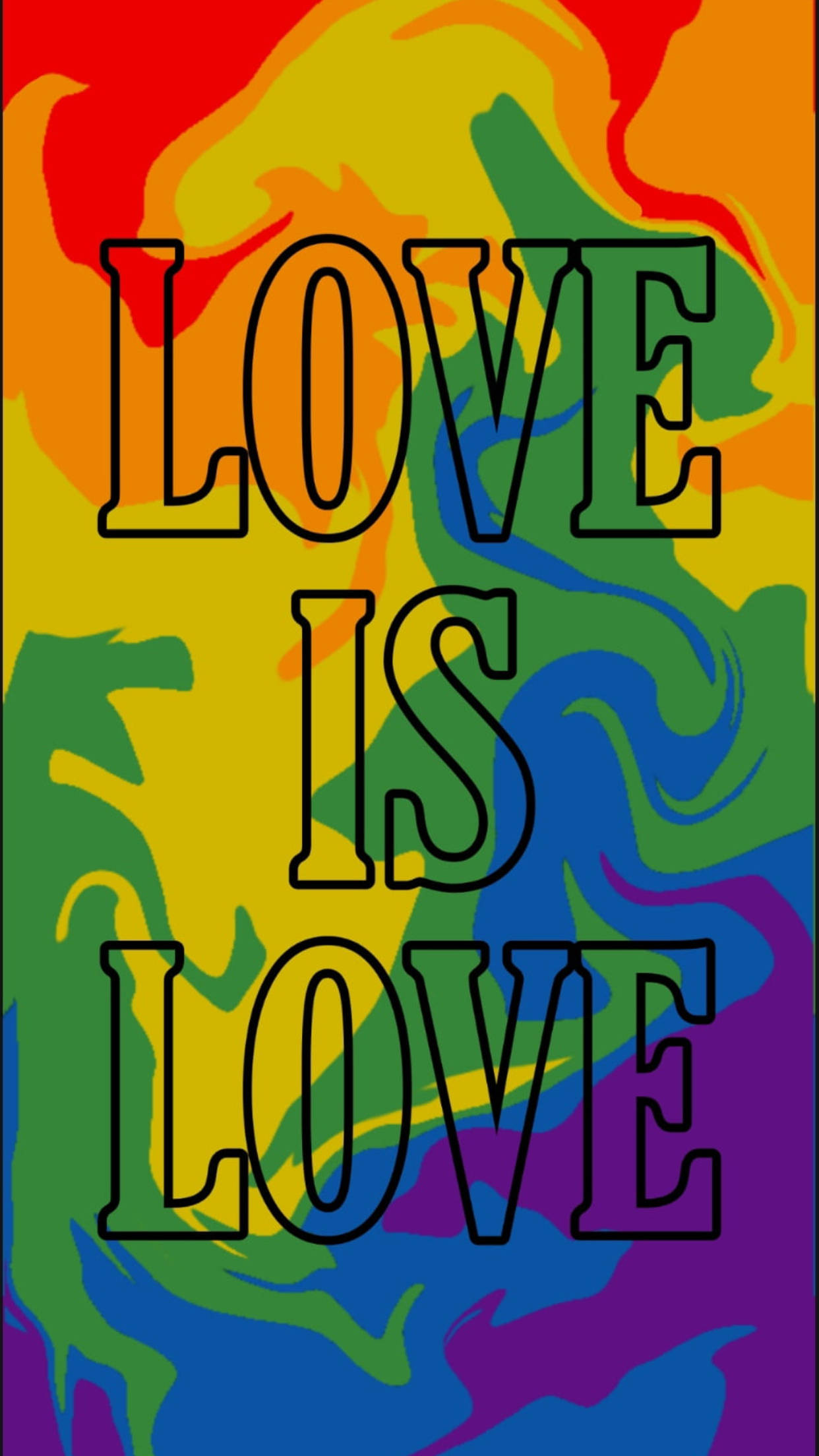 Quote 桌布 壁紙 — 粗體黑色輪廓文字寫著 LOVE IS LOVE，背景是充滿活力的旋轉彩虹。