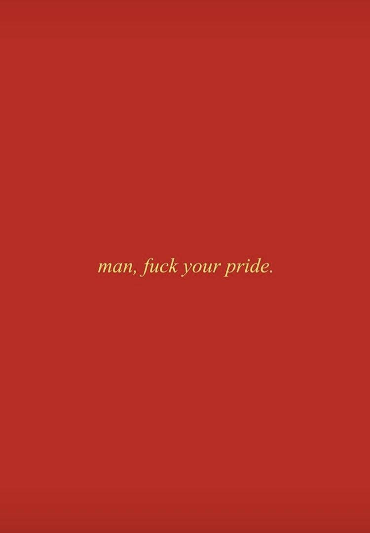 紅色背景，金色文字寫著 man fuck your pride