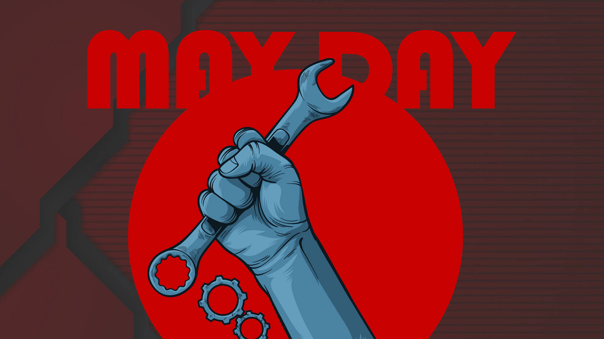 藍色插圖手拿著扳手，帶有齒輪和紅色 May Day 文字。