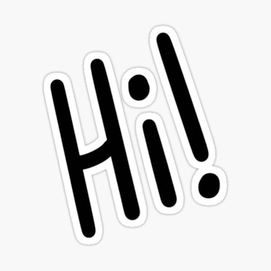 黑色「Hi!」文字貼紙，白色邊框，在灰色背景上傾斜