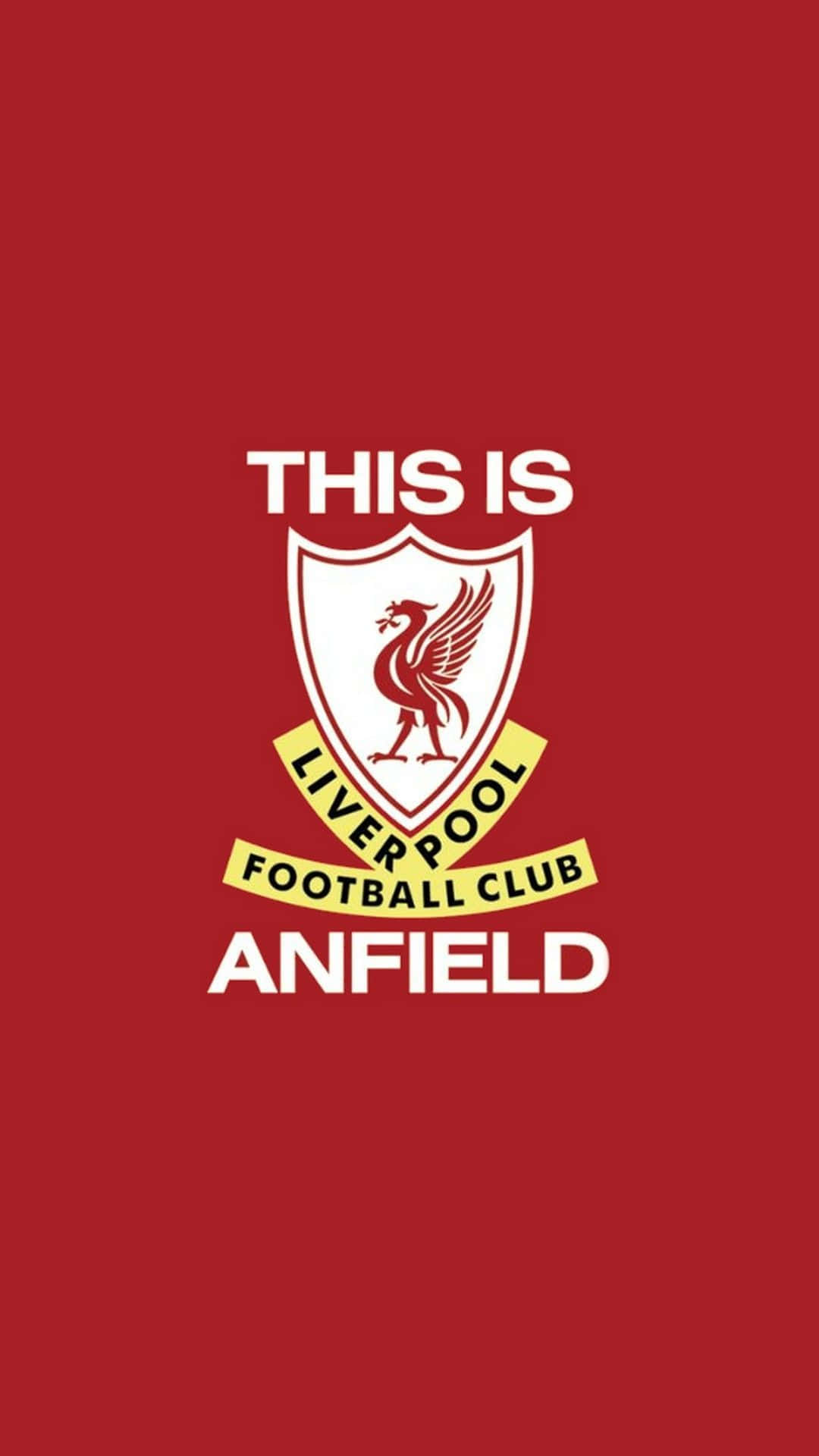 Liverpool Logo 桌布 壁紙 — 純紅色背景上，利物浦足球會的粗體白色文字和會徽宣告「THIS IS LIVERPOOL FOOTBALL CLUB ANFIELD」。