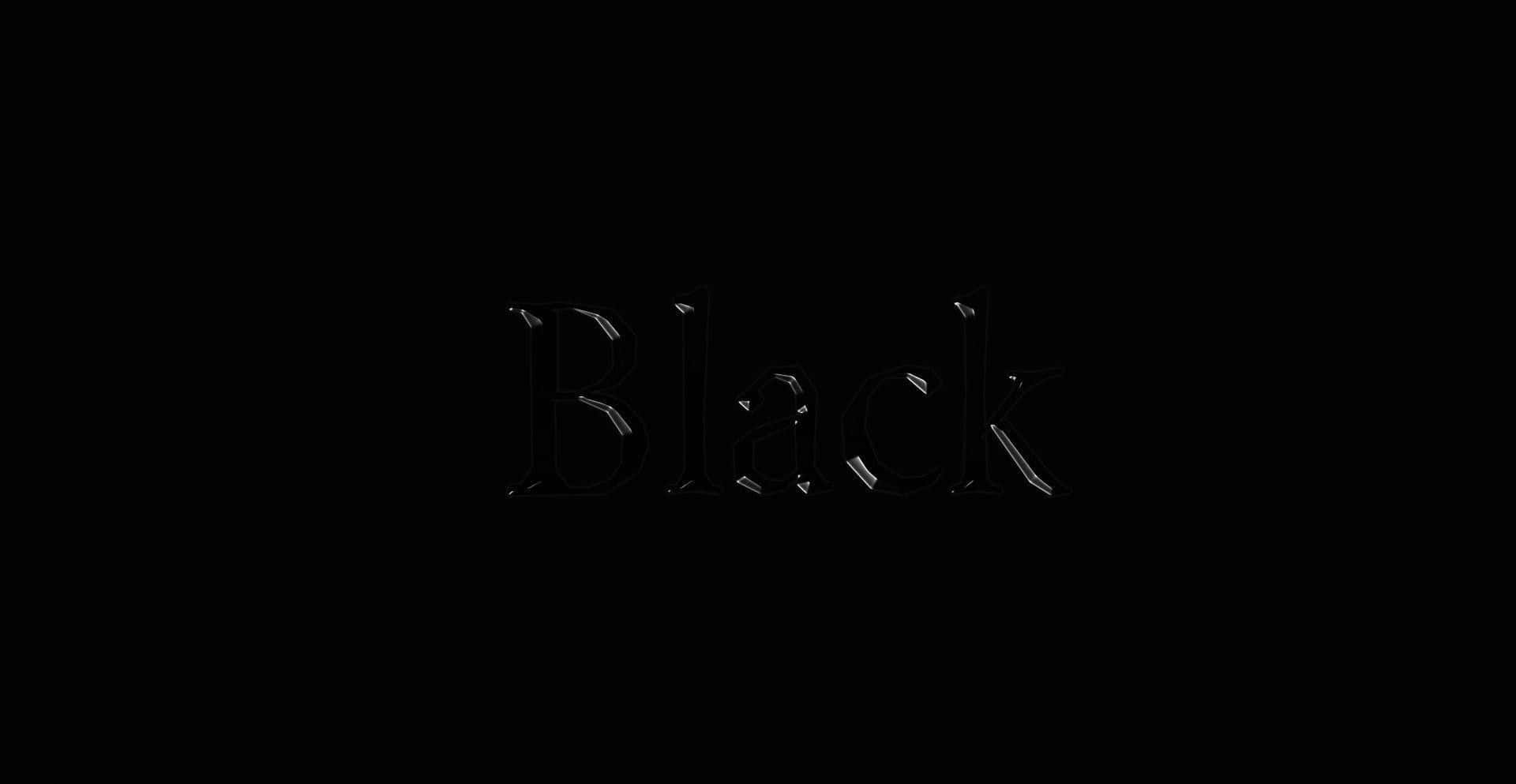 用深色數位字體照亮嘅Black字樣。