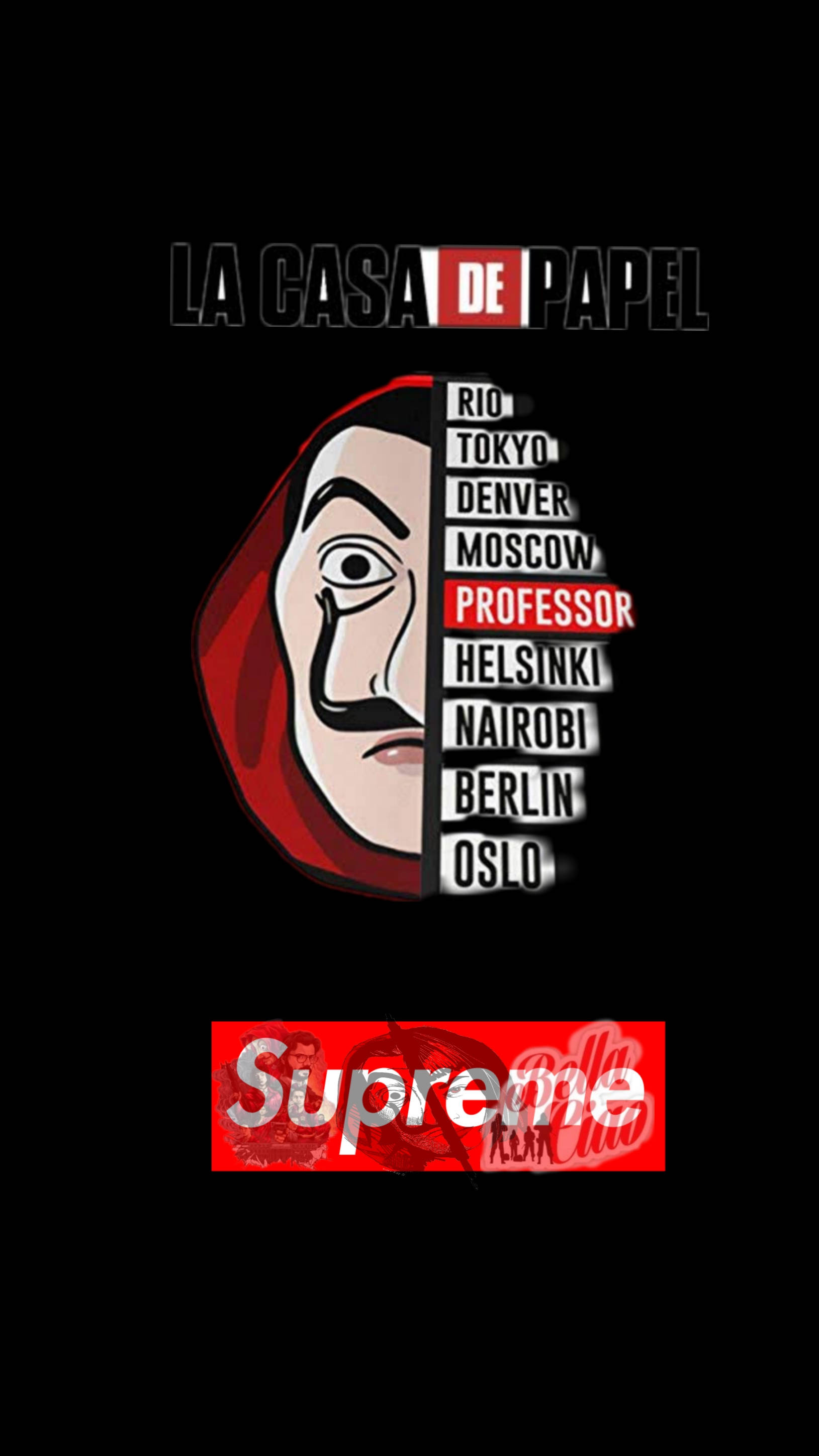 紙房子大衛面具與Supreme標誌 壁紙 — 黑色背景上顯示La Casa de Papel教授標誌，附有城市名稱，下方有紅色Supreme標誌。