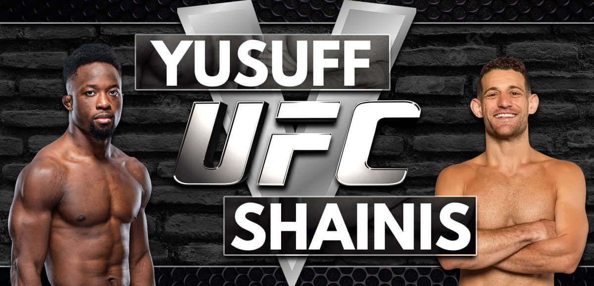 兩名UFC拳手Yusuff和Shainis正面站立，UFC標誌在他們之間。