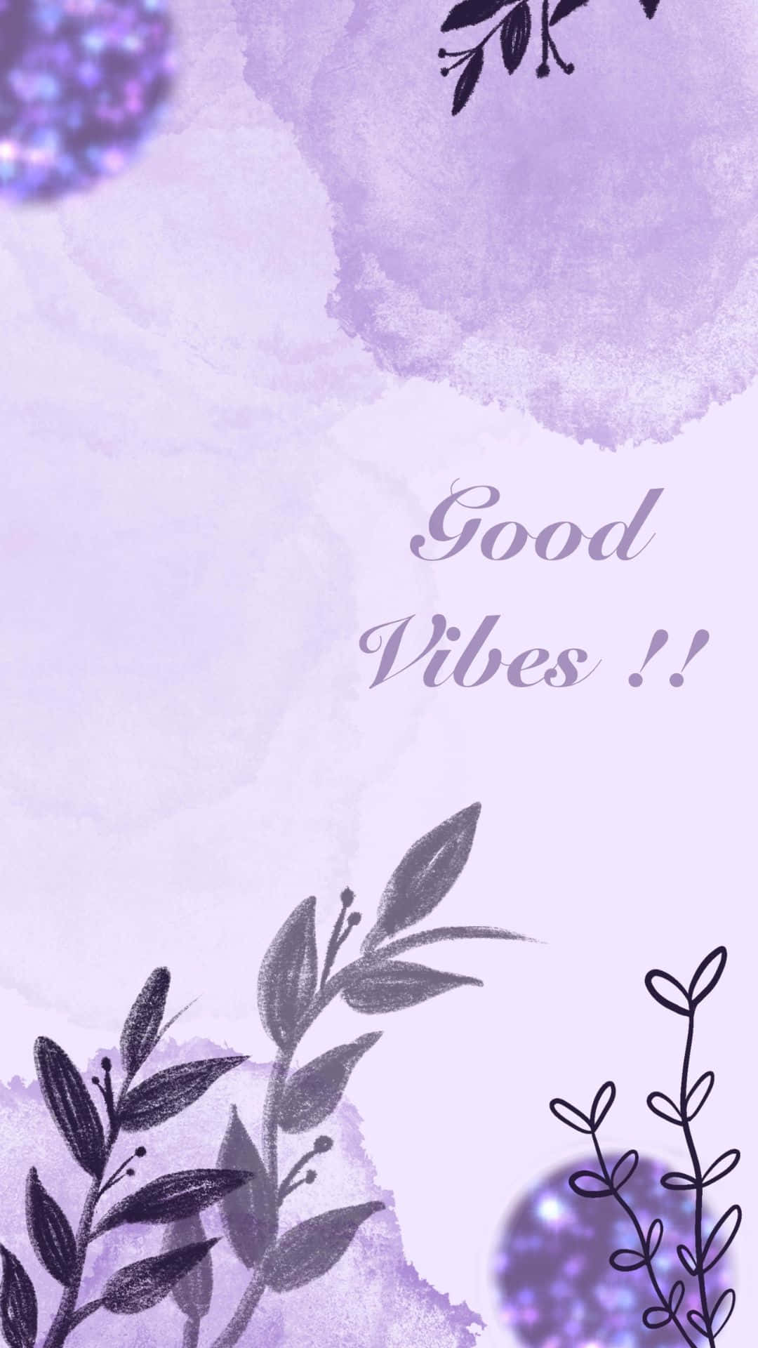 薰衣草水彩牆紙，黑色葉片設計同 good vibes 文字。