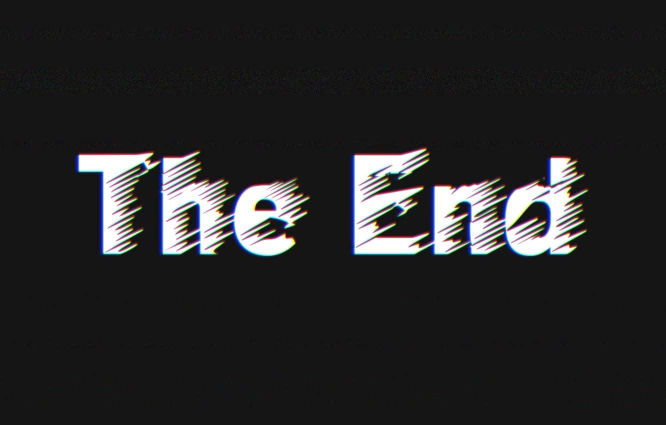 黑色背景上顯示 The End 的故障效果文字