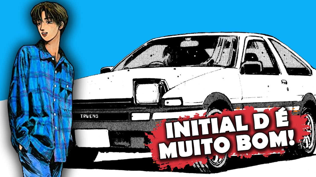 動漫角色站在白色AE86 Trueno旁邊，帶有「Initial D é muito bom!」文字。