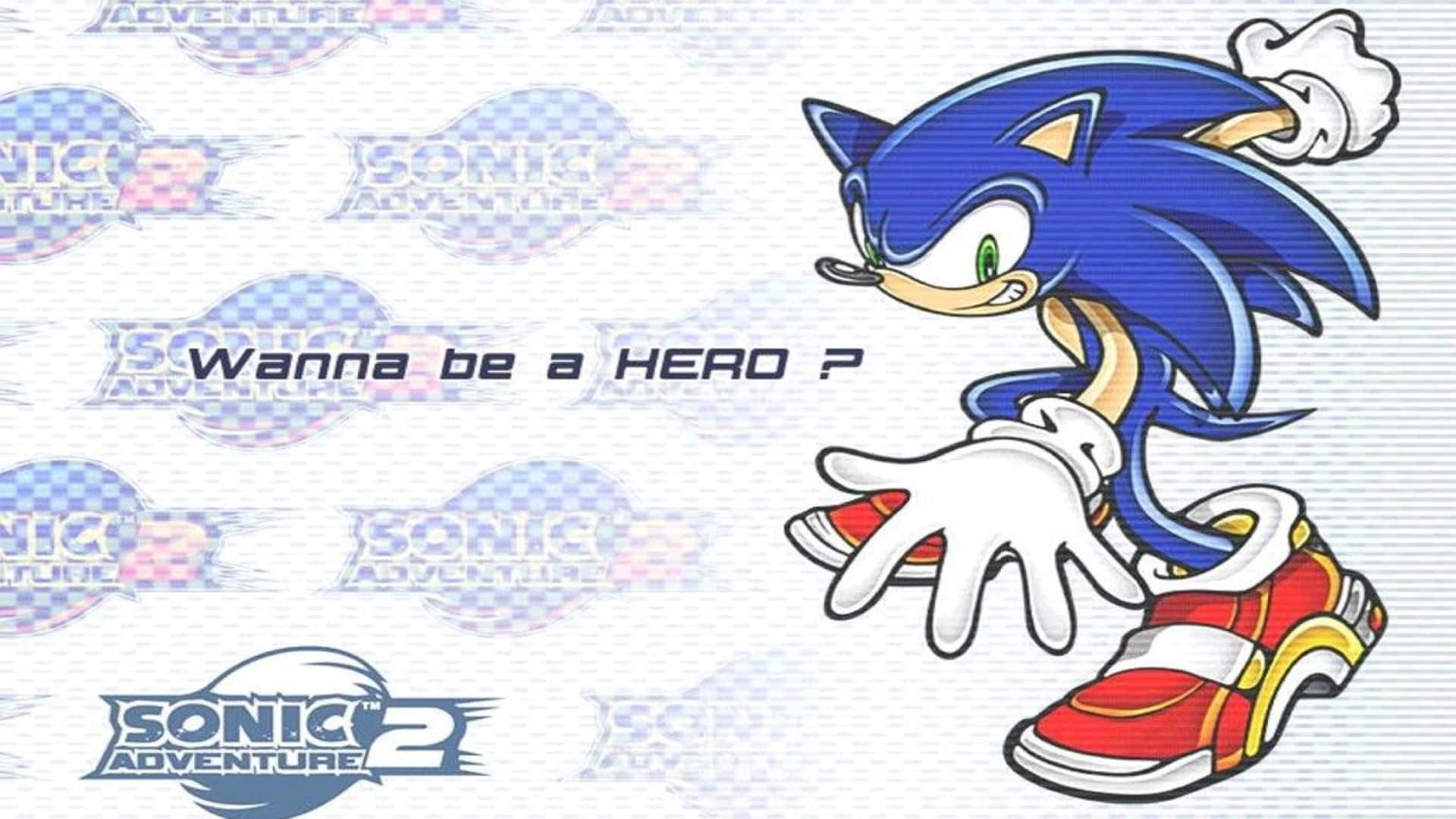 Sonic Adventure HD 桌布 壁紙 — 經典藍色形態的Sonic the Hedgehog在重複的遊戲標誌背景上動態擺姿勢，並帶有文字「Wanna be a HERO?」