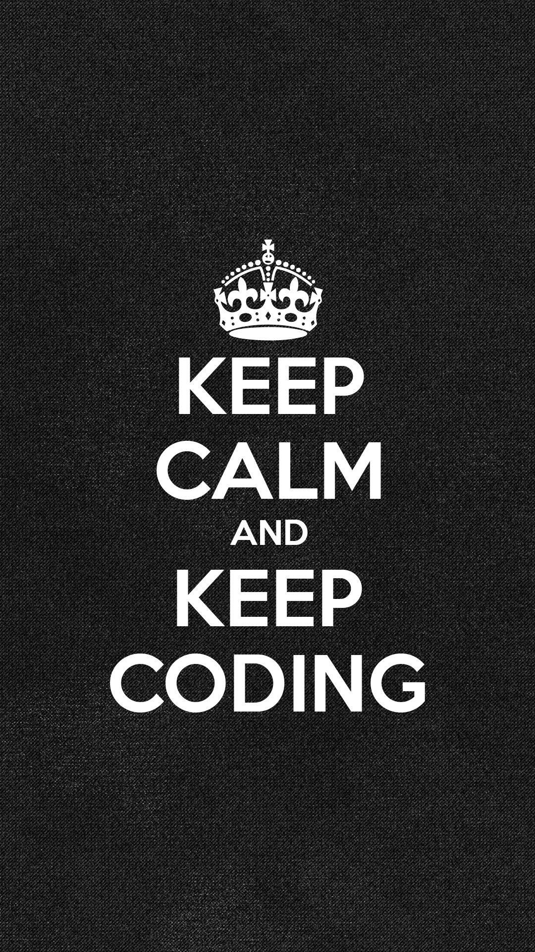 Keep calm and keep coding 帶皇冠的勵志文字 黑色背景