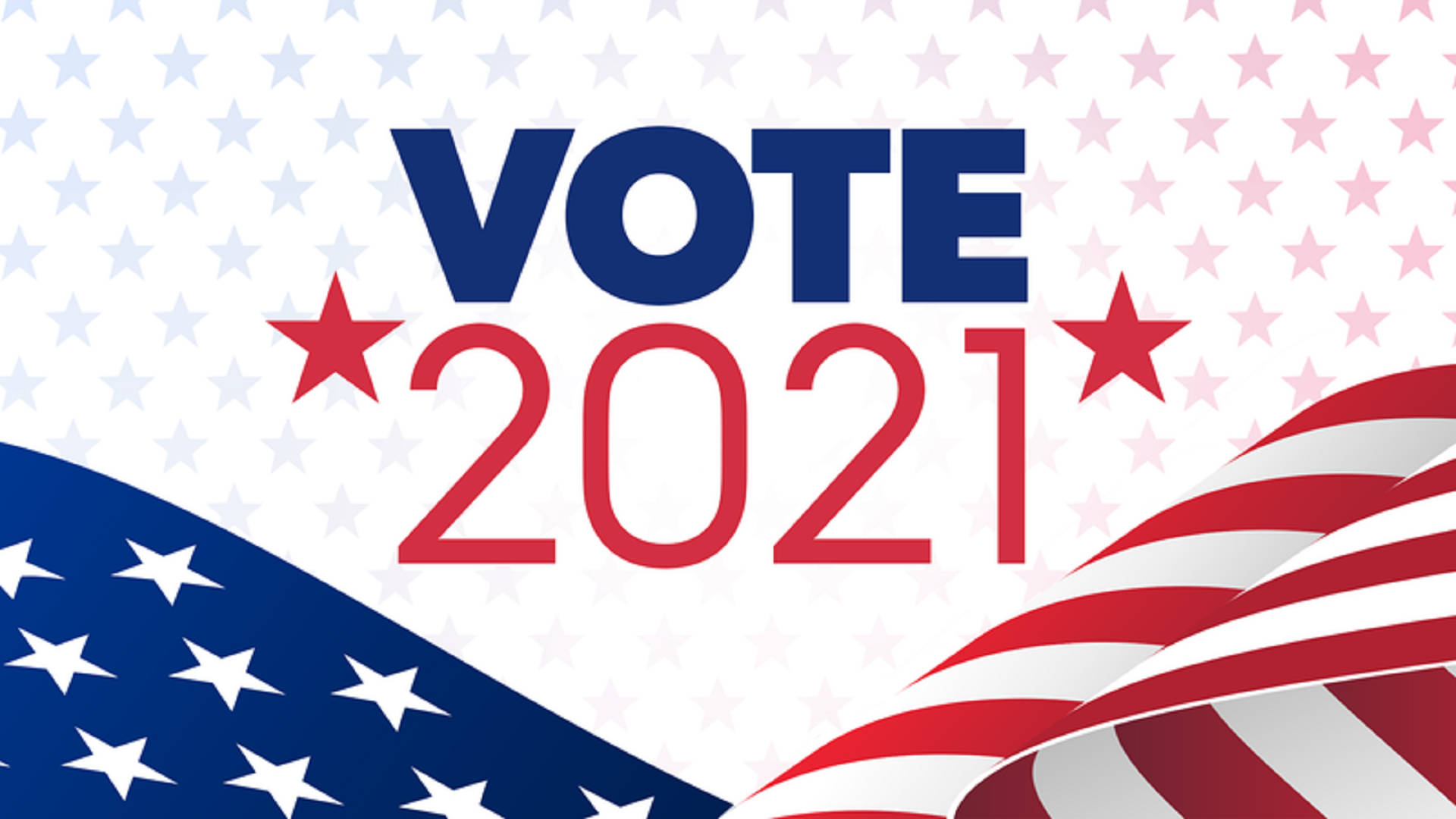 美國選舉橫幅 壁紙 — 粗體 'VOTE 2021' 文字，藍色和紅色星星中帶有飄揚的美國國旗元素，背景為星星圖案。