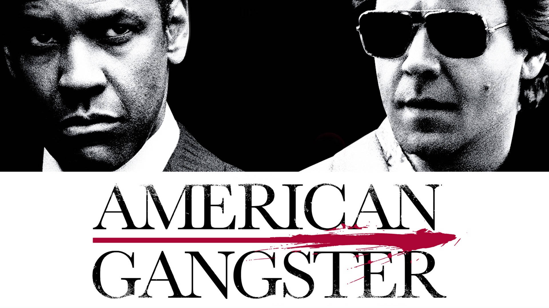 美國黑幫 壁紙 — 黑白電影海報，特寫兩個表情嚴肅的男人，標題 American Gangster 以粗體破舊字體呈現，帶有紅色斜線。