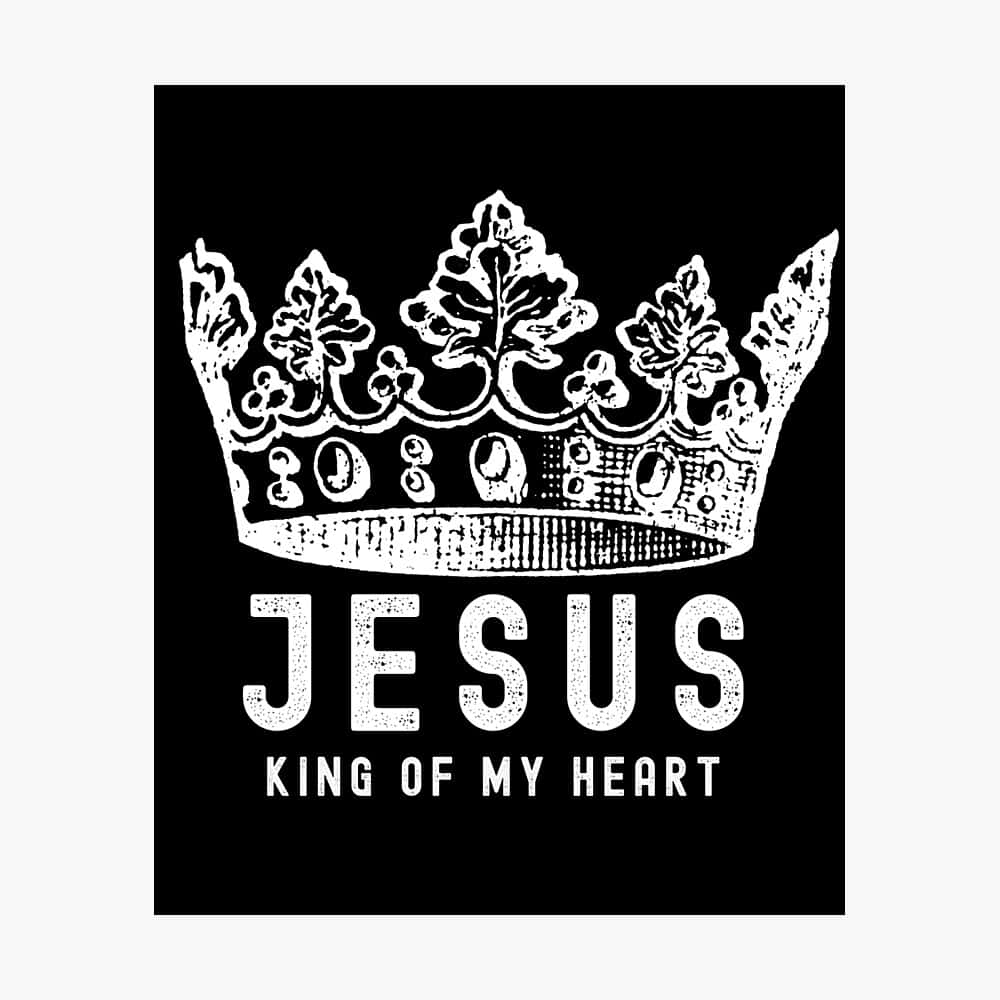 白色皇冠和「Jesus King of My Heart」文字在黑色背景上。