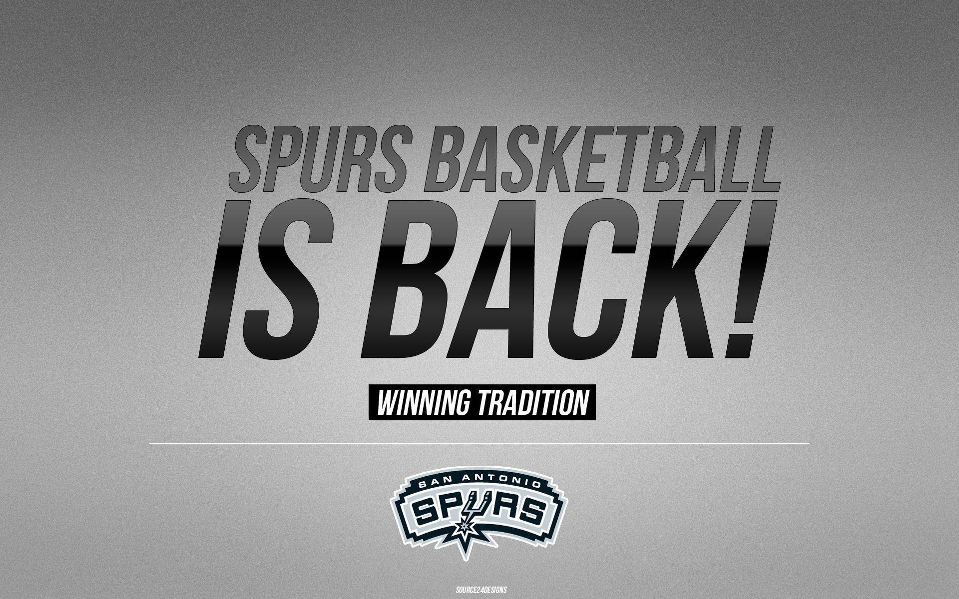 聖安東尼奧馬刺隊籃球 壁紙 — 粗體黑色文字宣佈「SPURS BASKETBALL IS BACK!」，背景為帶紋理的灰色，下方有聖安東尼奧馬刺隊標誌。
