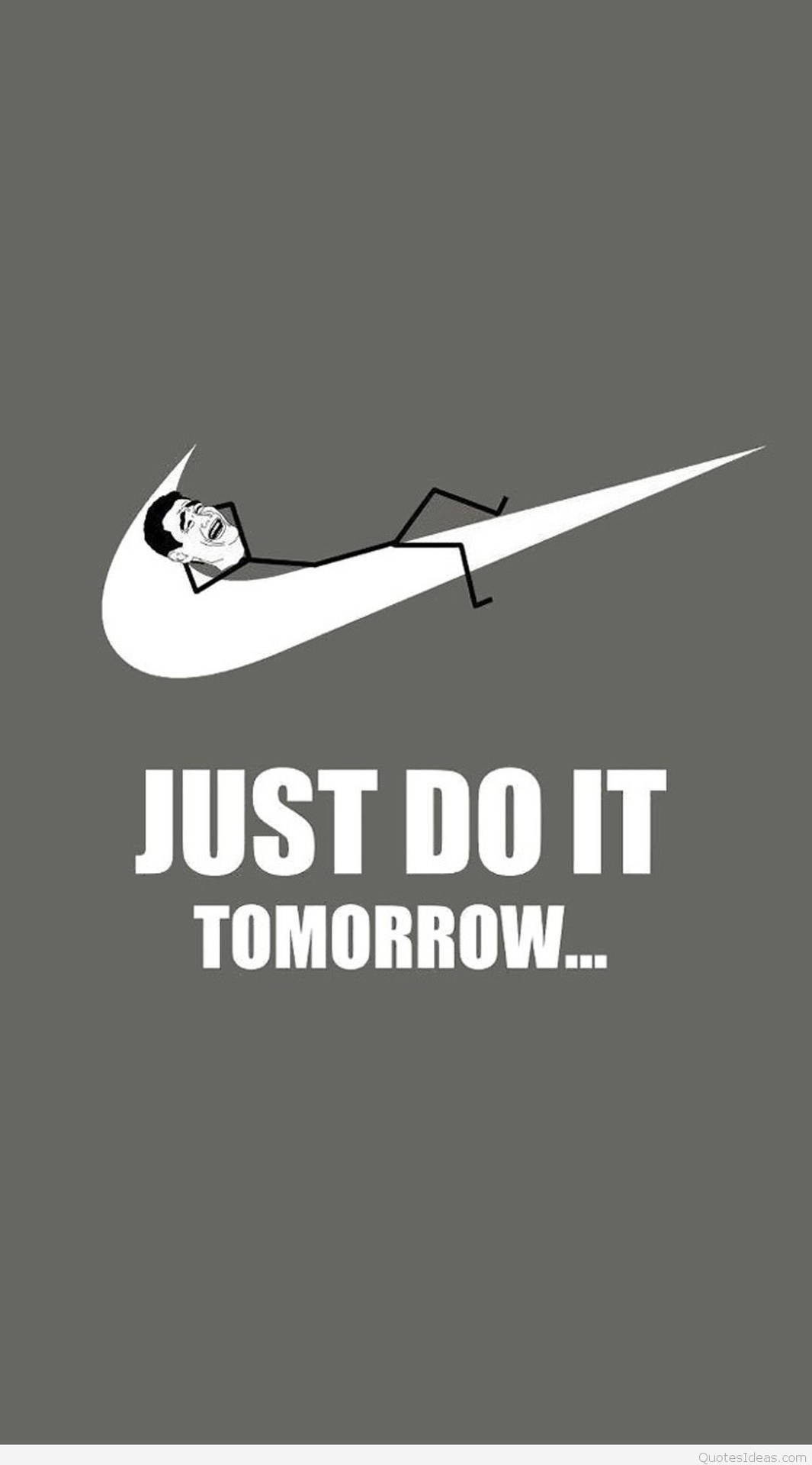 一個火柴人躺在Nike剔號內，帶有文字just do it tomorrow。