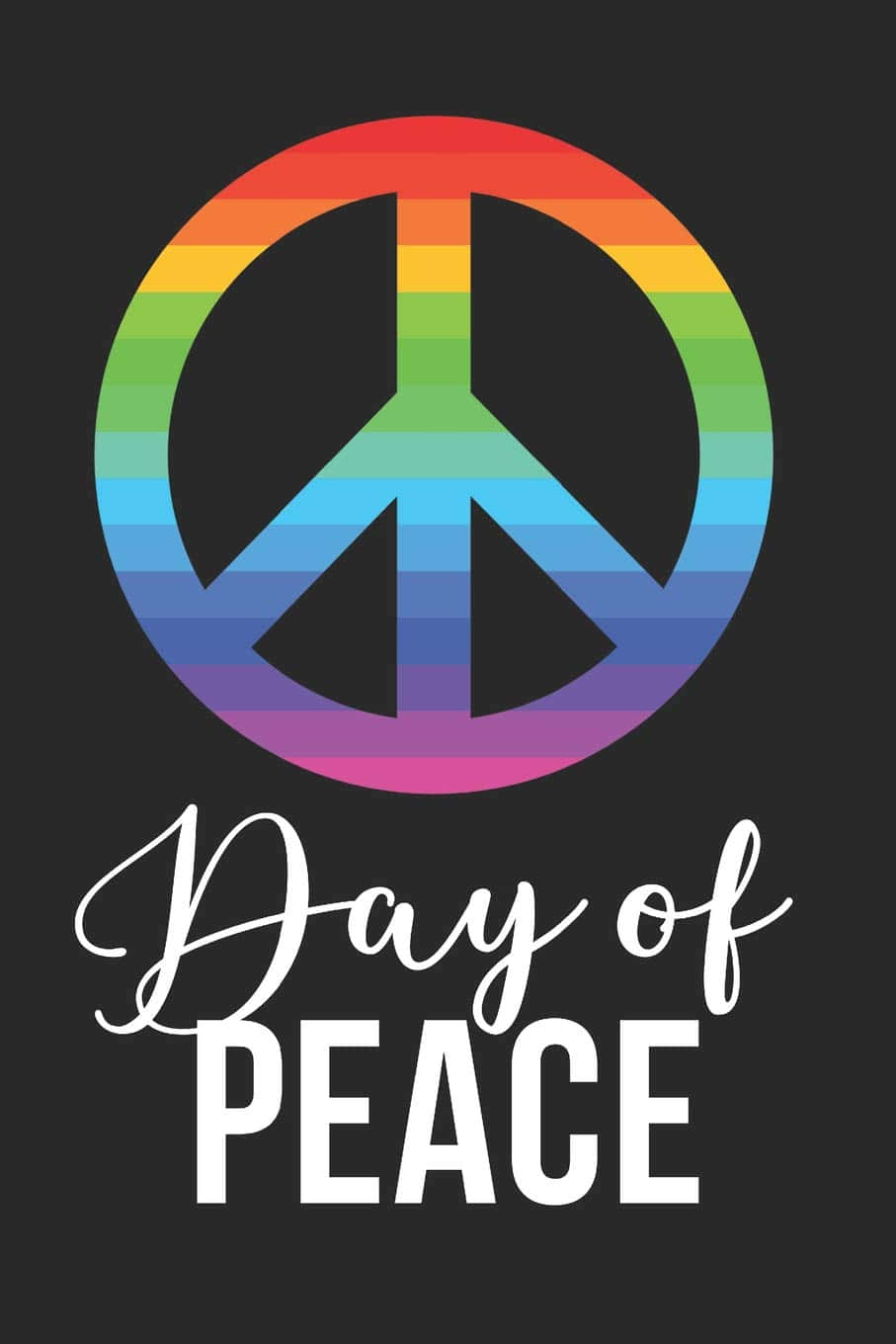 黑色背景上帶有 Day of PEACE 文字的彩虹和平符號。