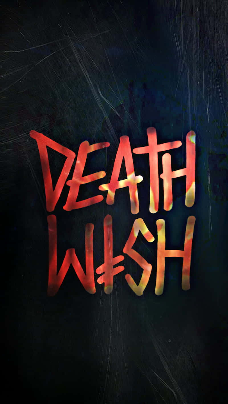 發光的火熱文字在黑暗的刮痕表面上顯示 death wish。