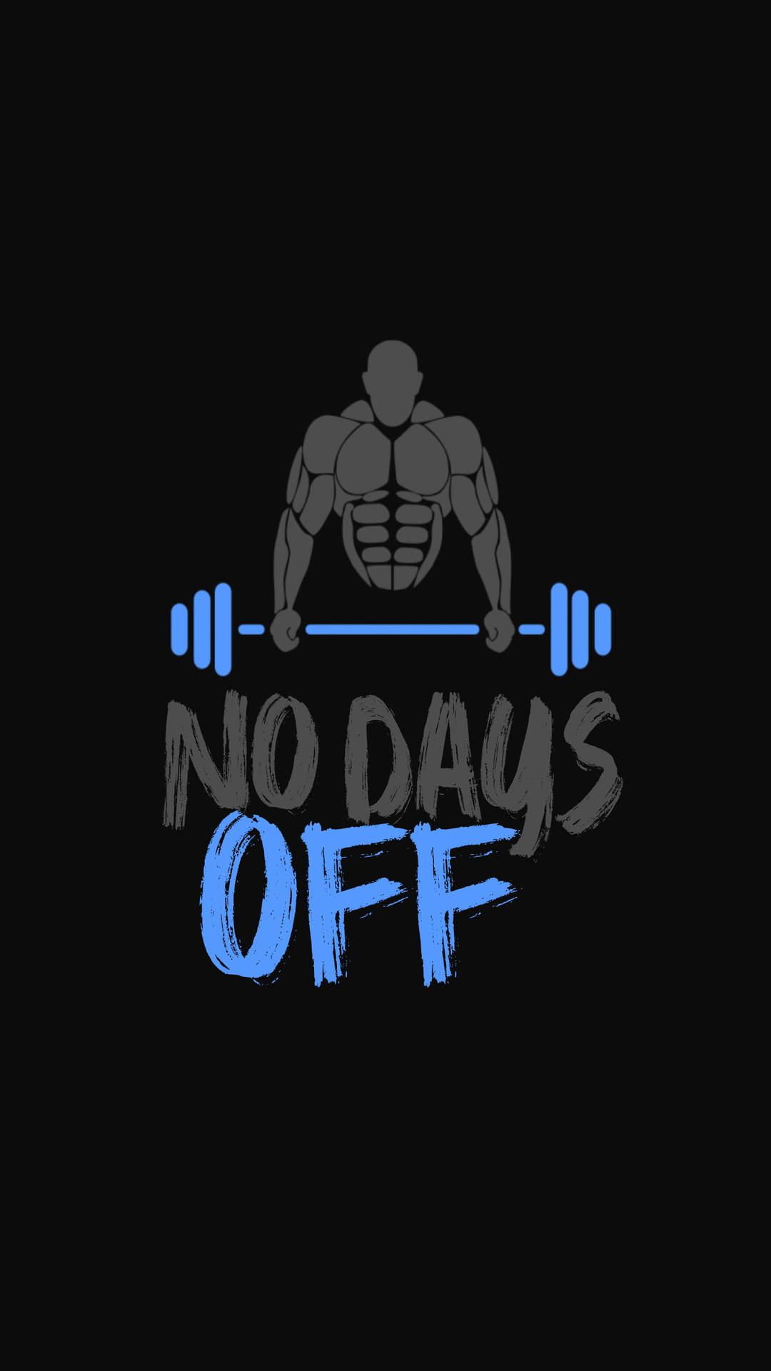 勵志健身圖形，有一個肌肉發達的人物舉起槓鈴，文字no days off。