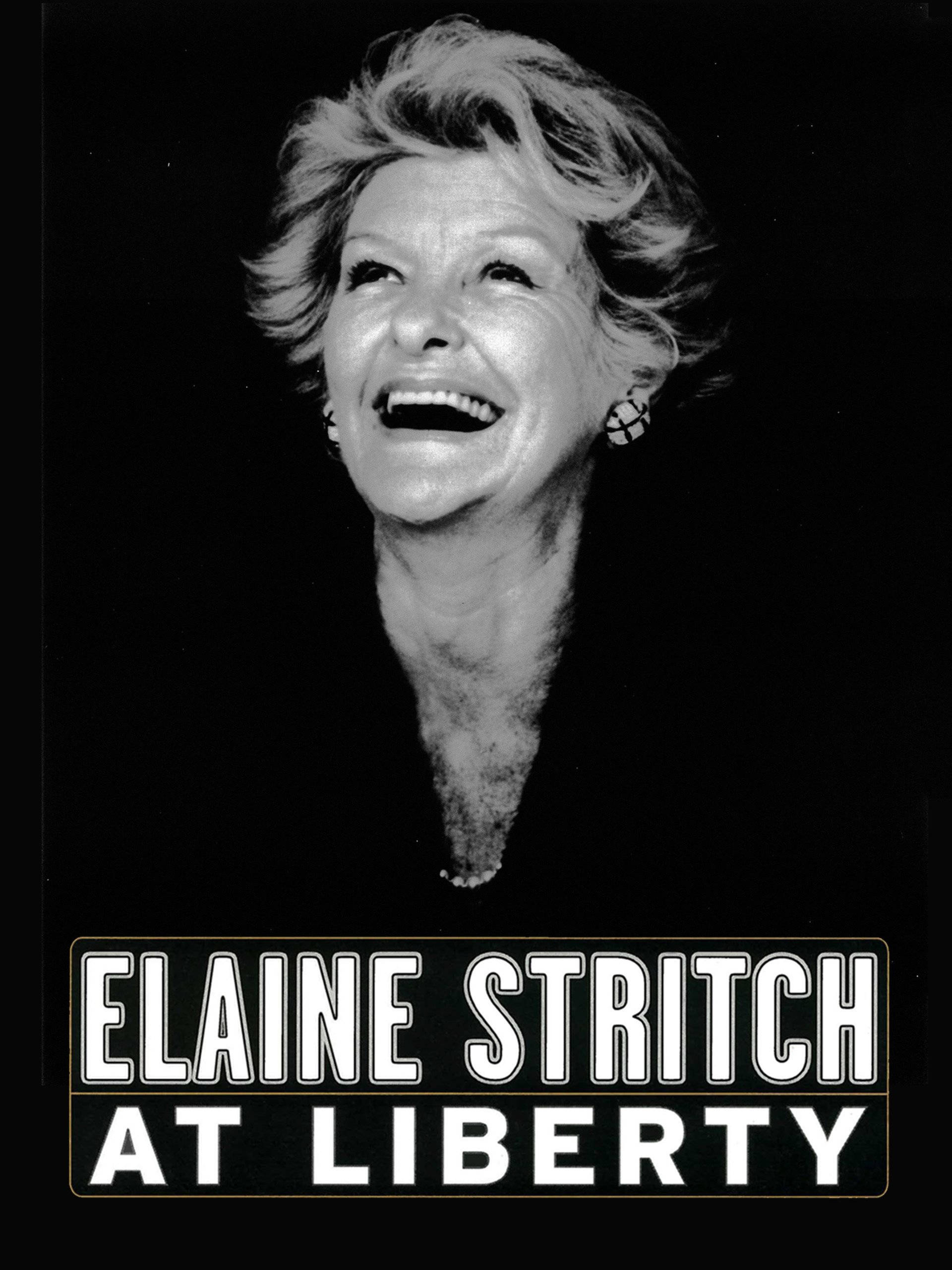 艾琳·斯特里奇《自由》海報照 壁紙 — Elaine Stritch 在高對比度的黑白肖像中開懷大笑，下方有粗體文字。