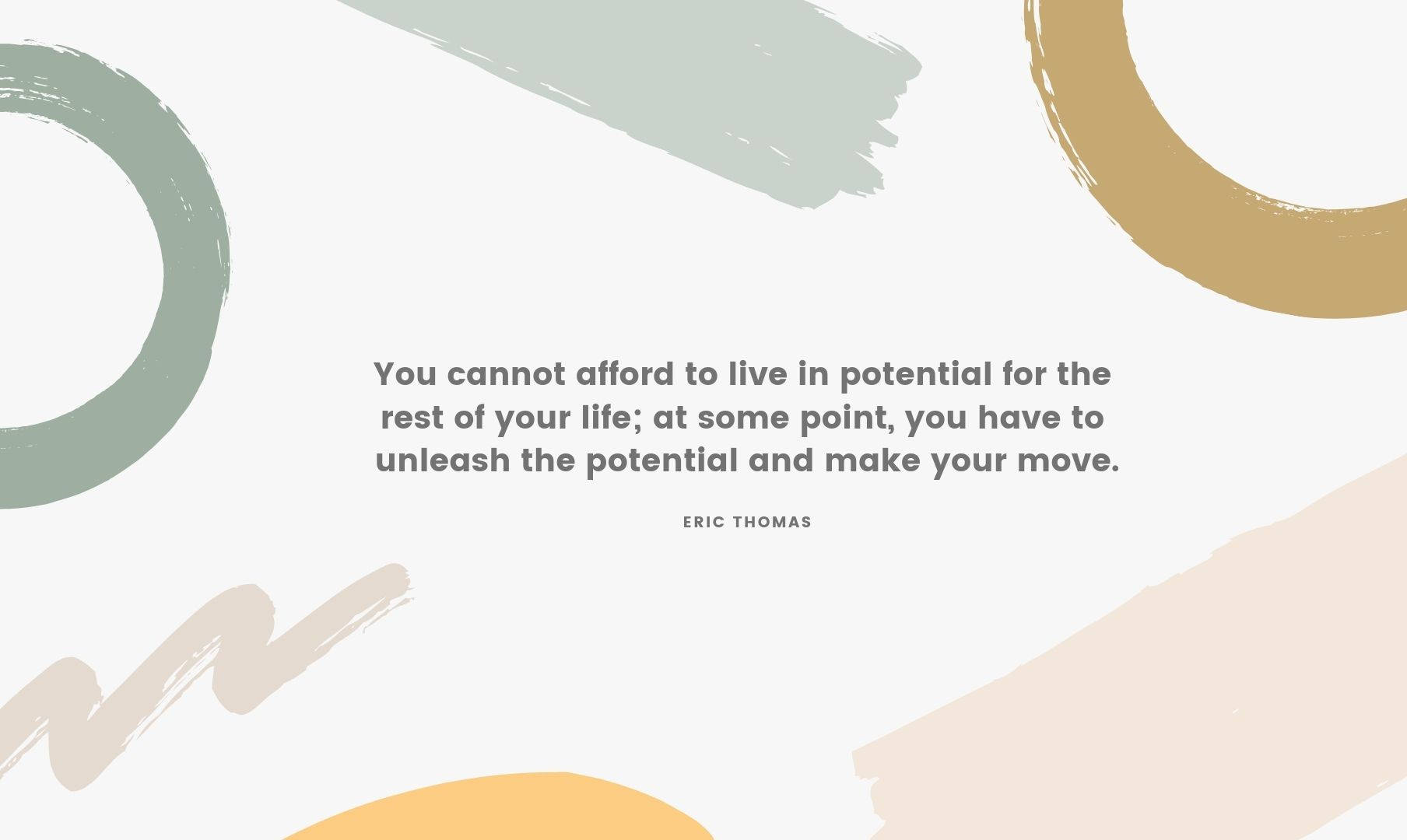 Eric Thomas 的勵志名言在抽象粉彩背景上。