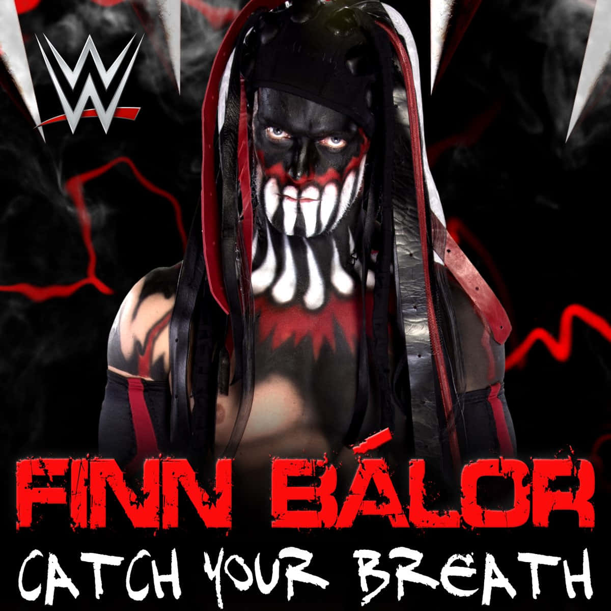 芬·巴洛爾「讓你屏息」海報 壁紙 — WWE摔角手Finn Bálor，臉上塗著黑色和紅色的顏料，戴著兜帽，在黑暗煙霧繚繞的背景中，伴隨著紅色閃電，凝視著前方。