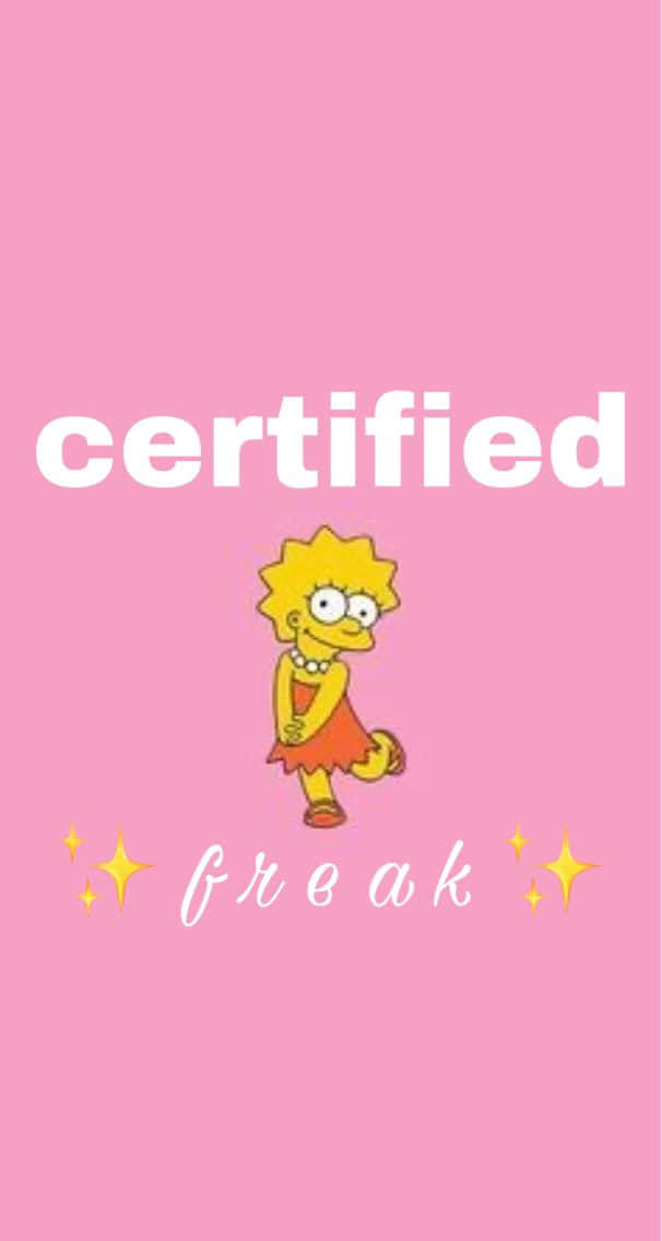 麗莎·辛普森卡通角色，粉紅色背景上帶有 certified freak 文字和閃光。